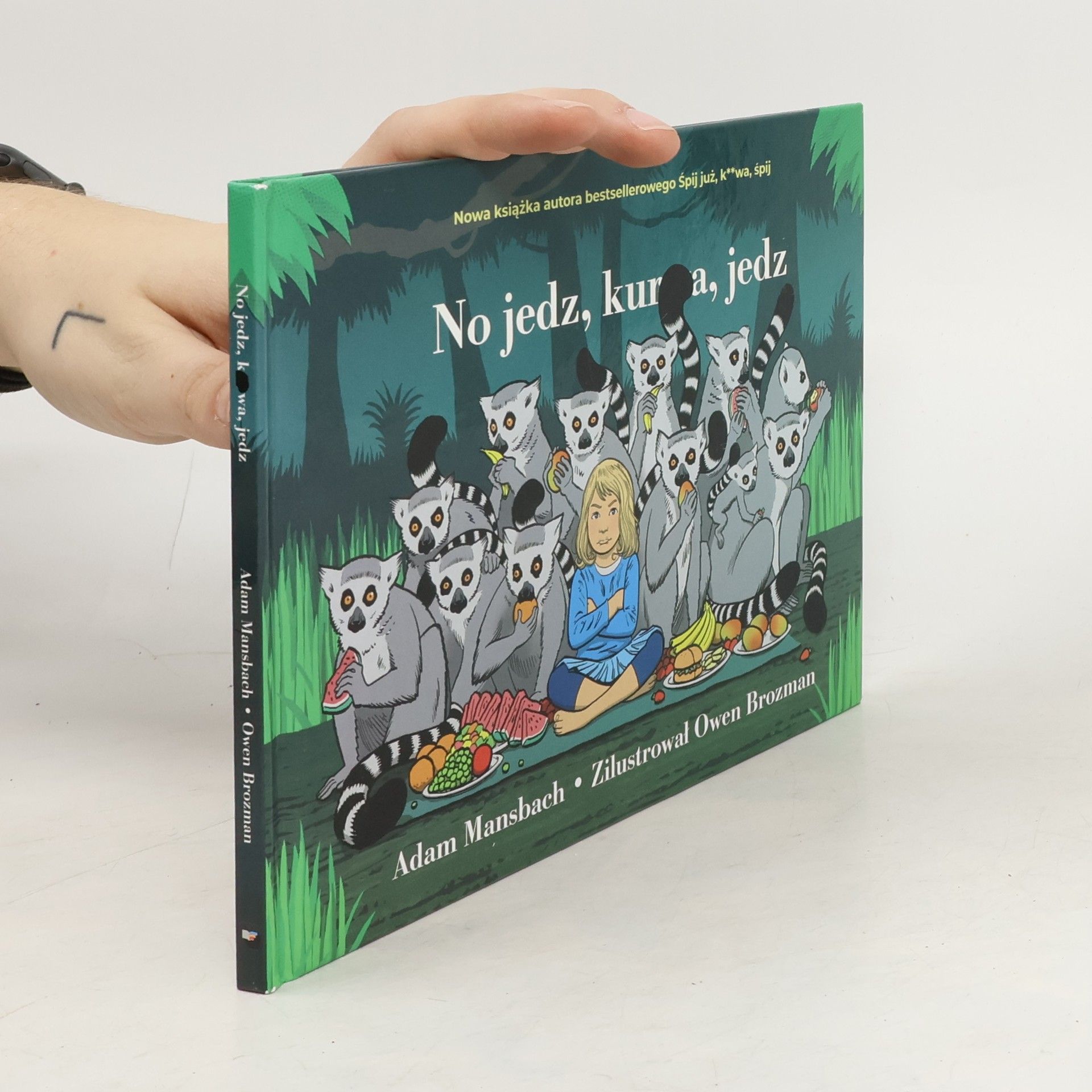 Adam Mansbach No jedz, kurwa, jedz