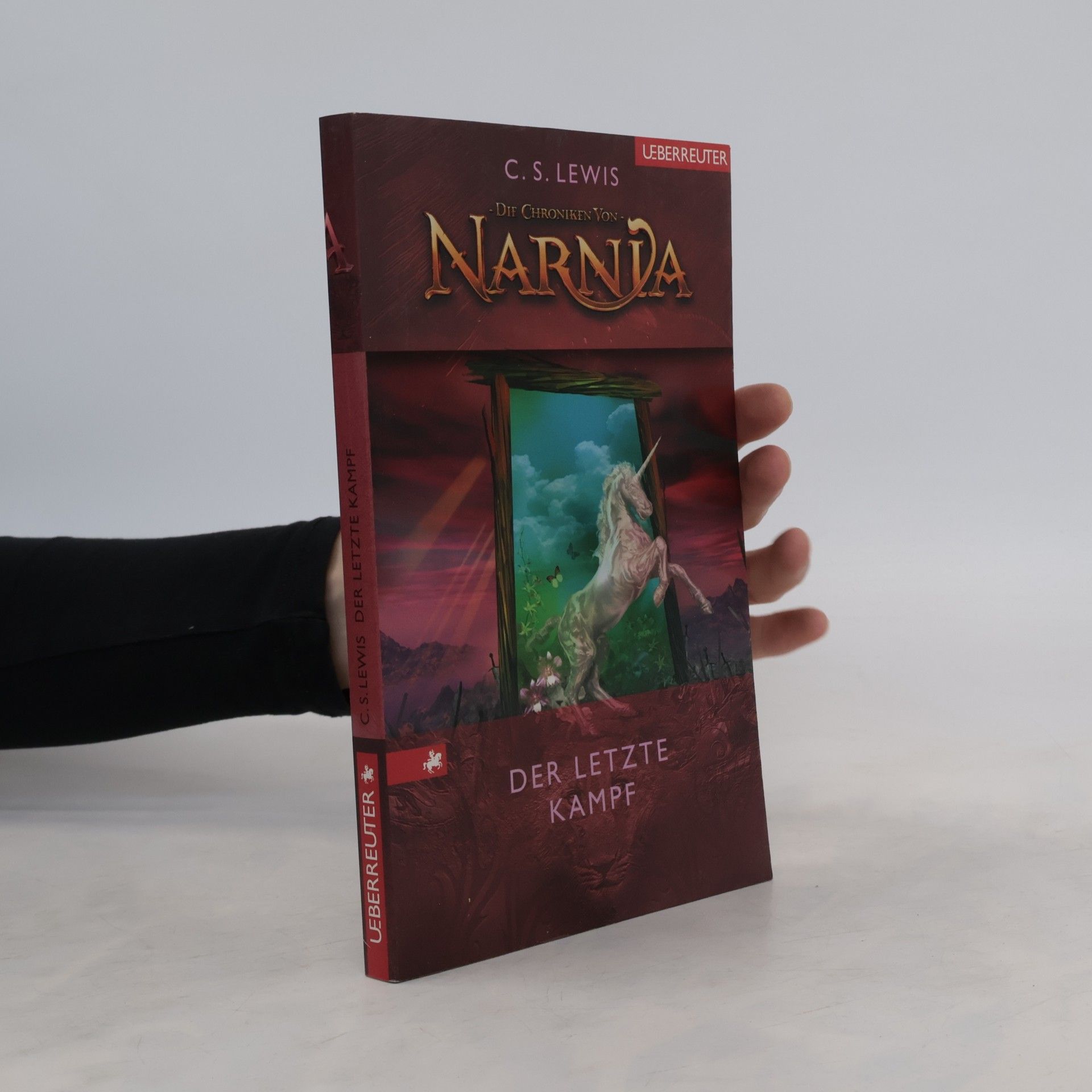 Clive Staples Lewis Narnia. Der Letzte Kampf