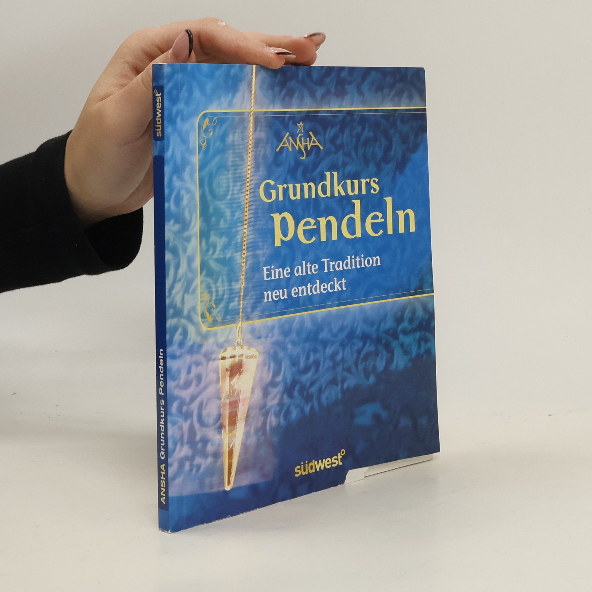 Ansha Grundkurs Pendeln