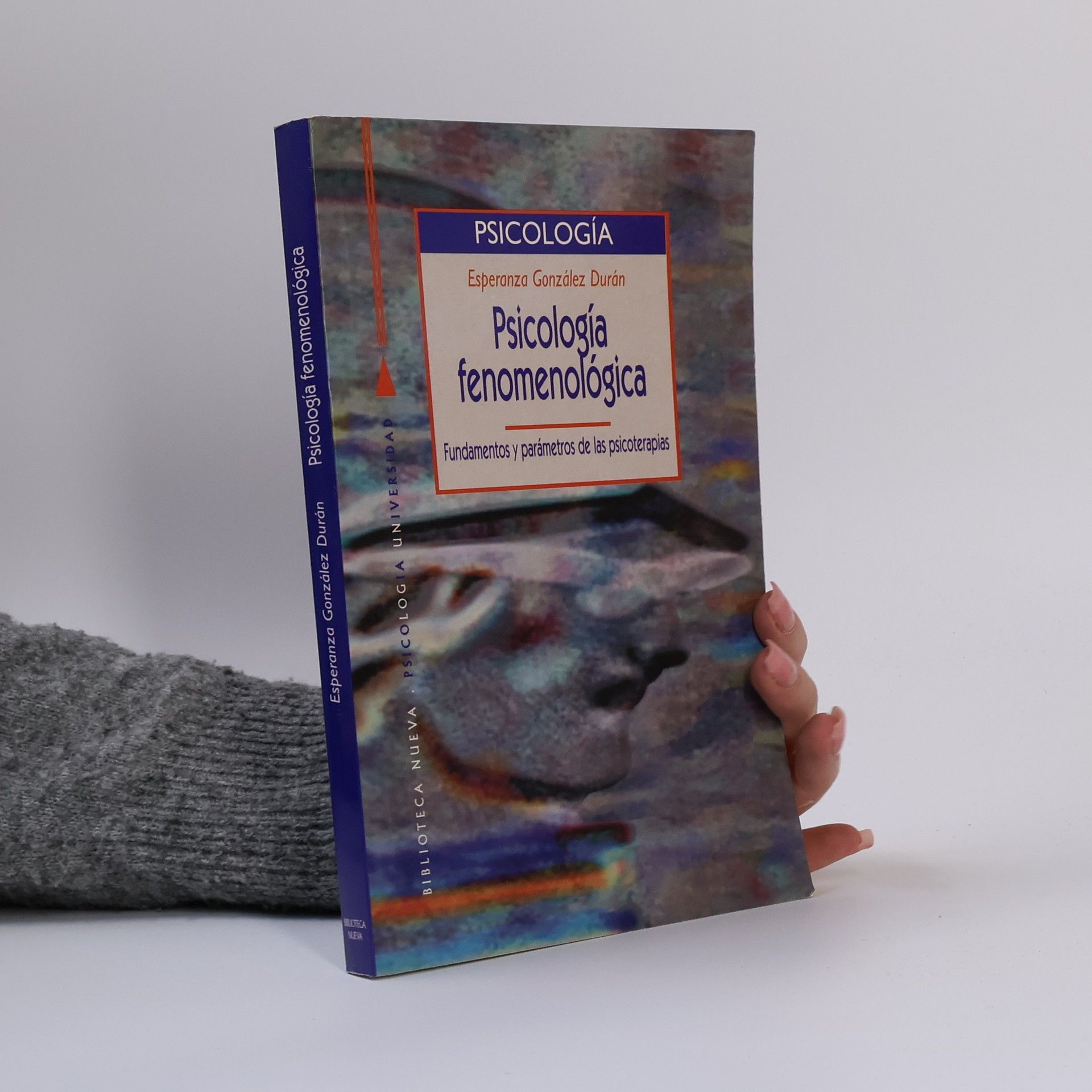 Esperanza González Durán Psicología Universidad: Psicología fenomenológica