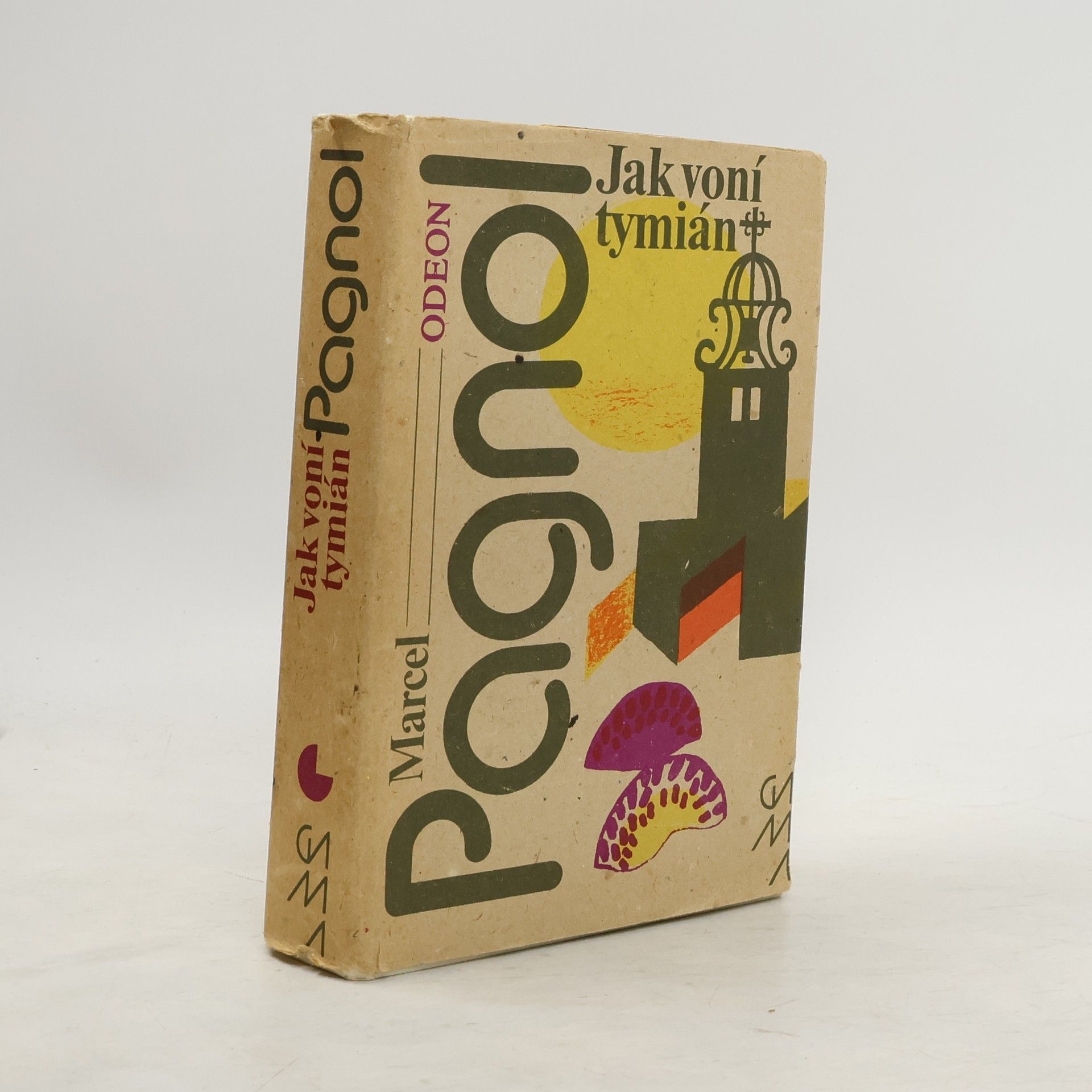 Marcel Pagnol Jak voní tymián