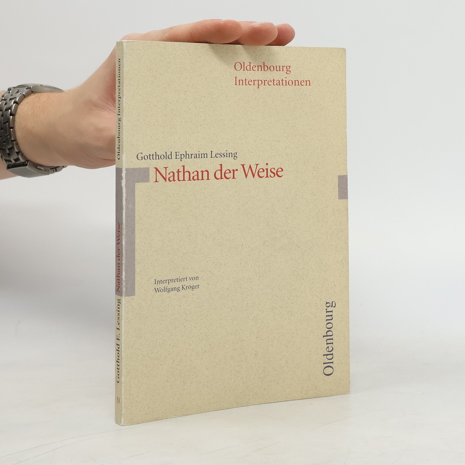 Gotthold Ephraim Lessing, Nathan der Weise