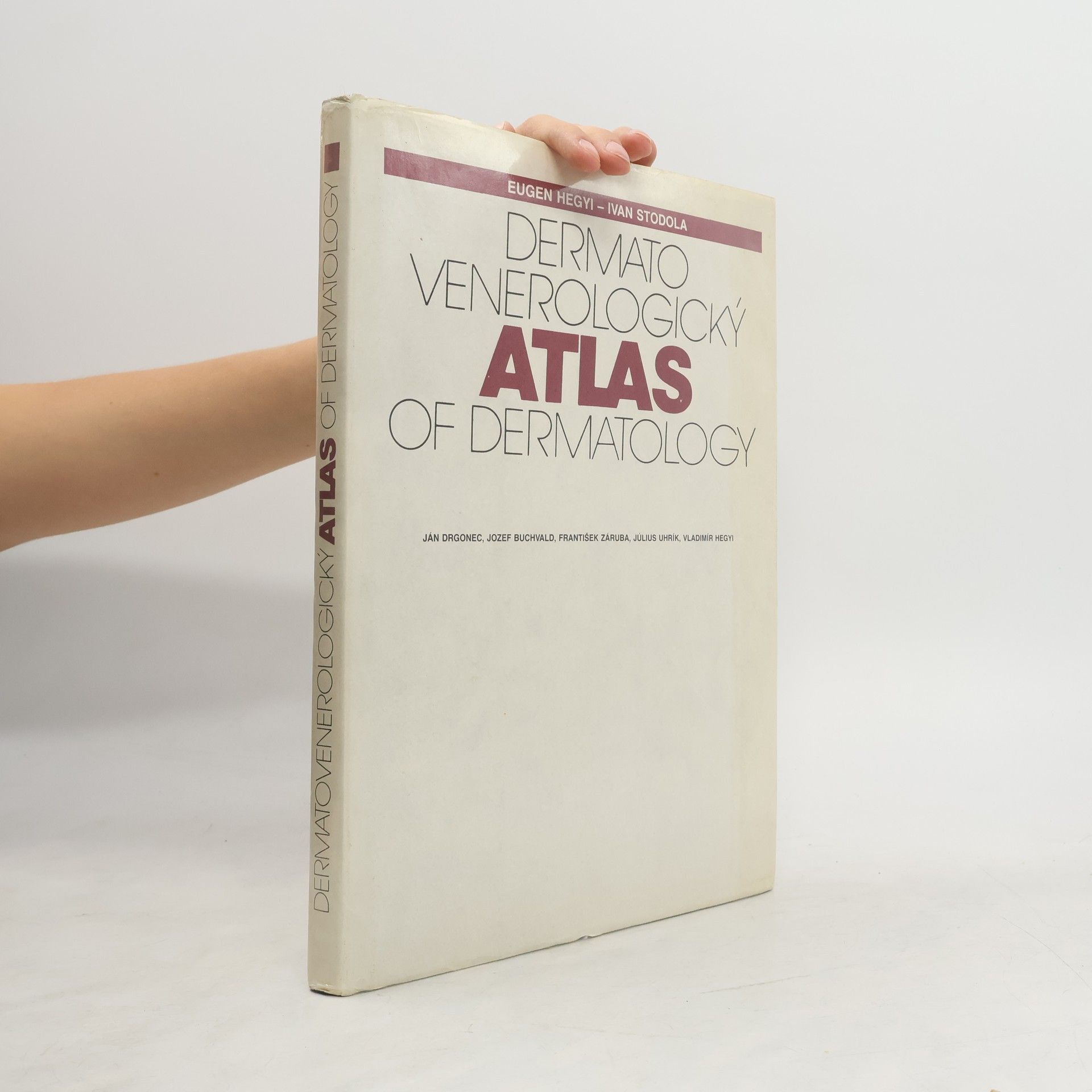 Ivan Stodola Dermatovenerologický Atlas