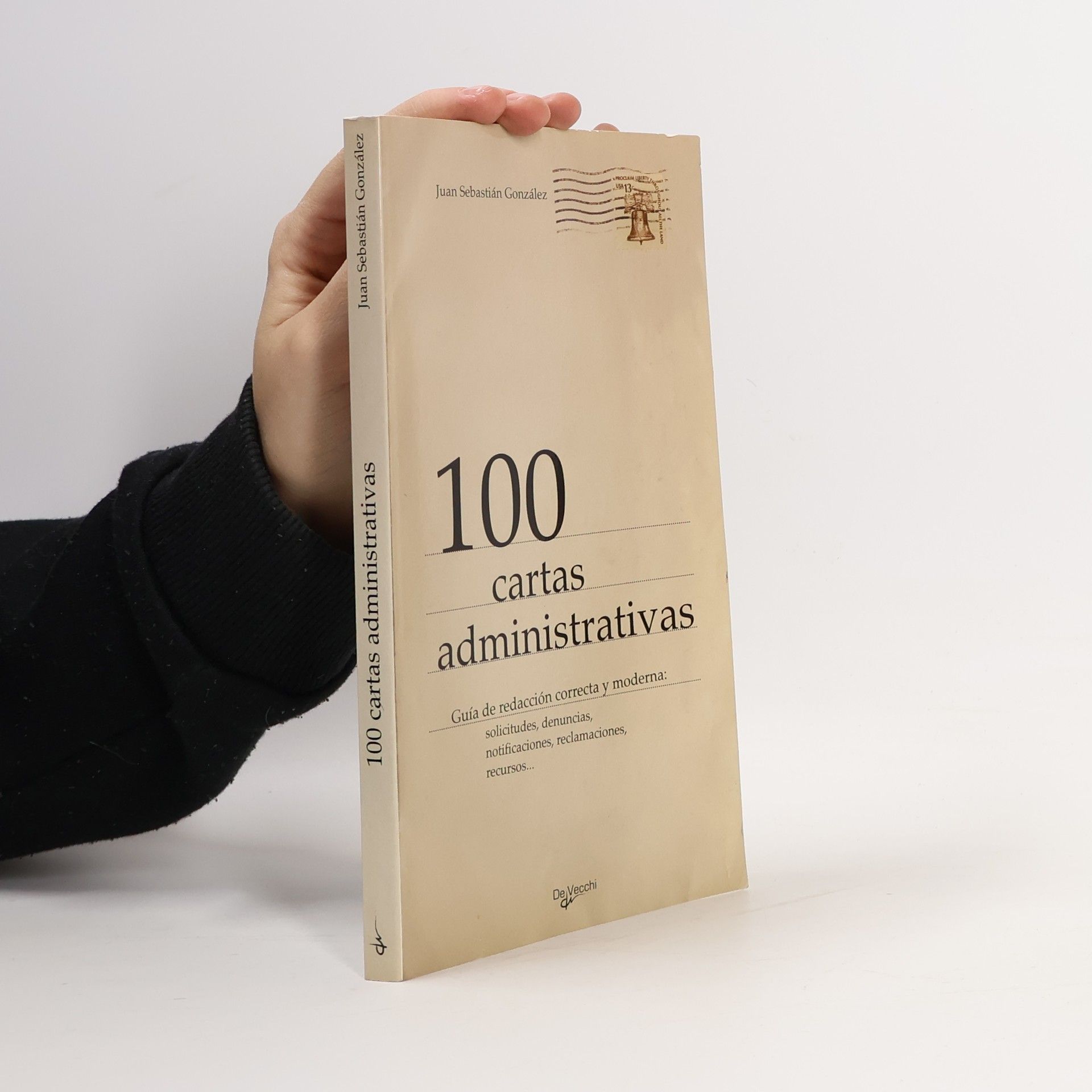 Juan Sebastian González González 100 cartas administrativas