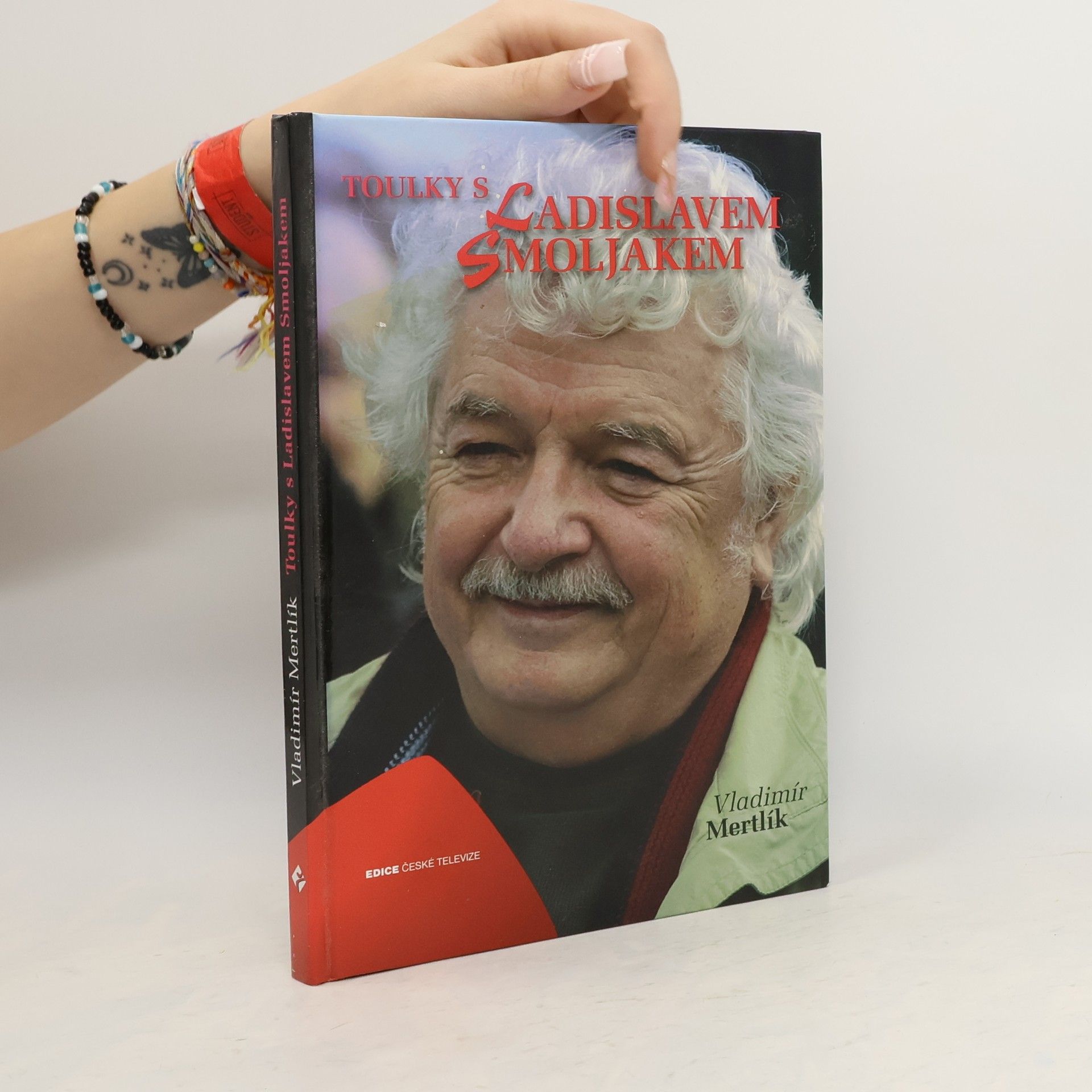 Vladimír Mertlík Toulky s Ladislavem Smoljakem
