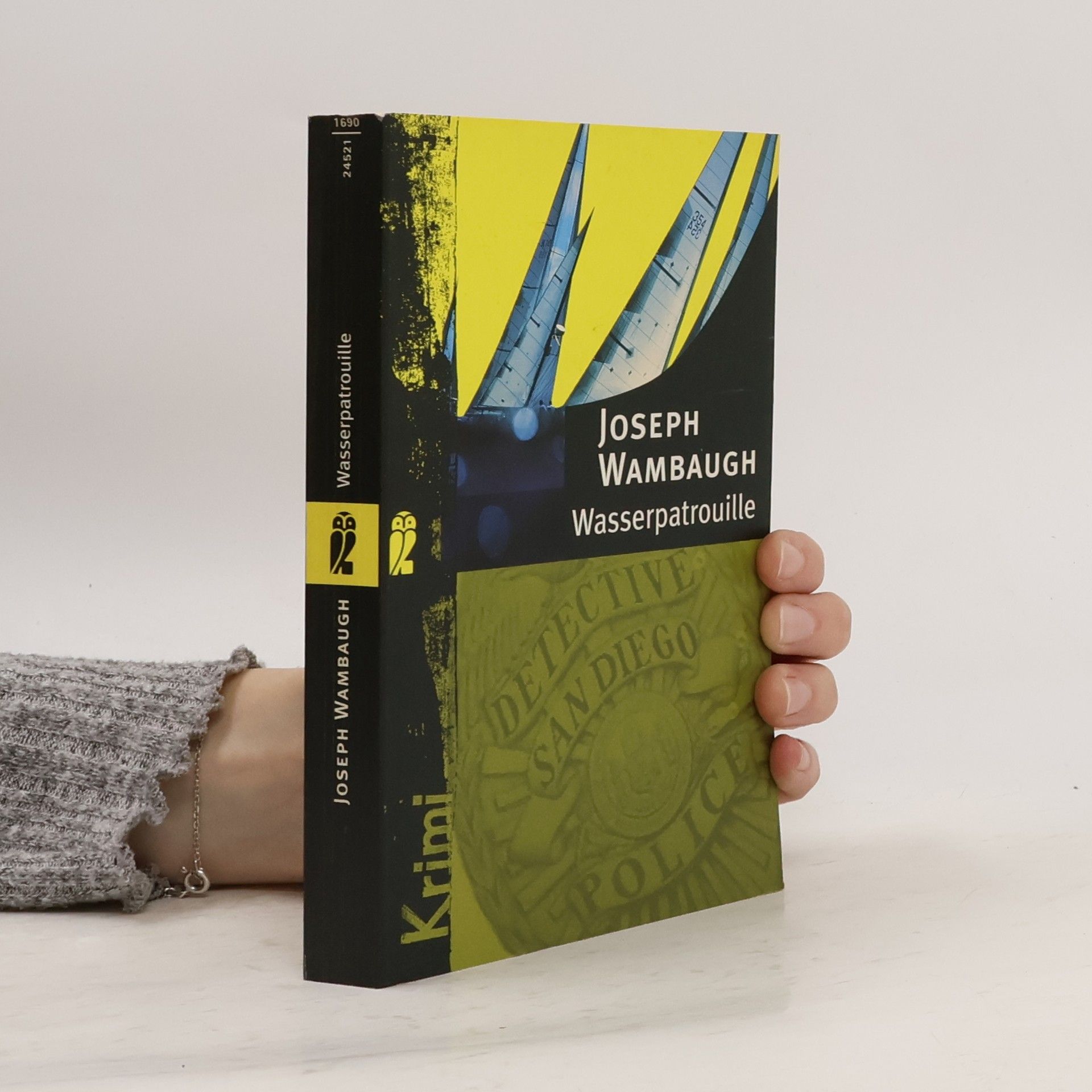 Joseph Wambaugh Wasserpatrouille. Krimi. Aus d. Amerikan. v. Bernhard Schmid