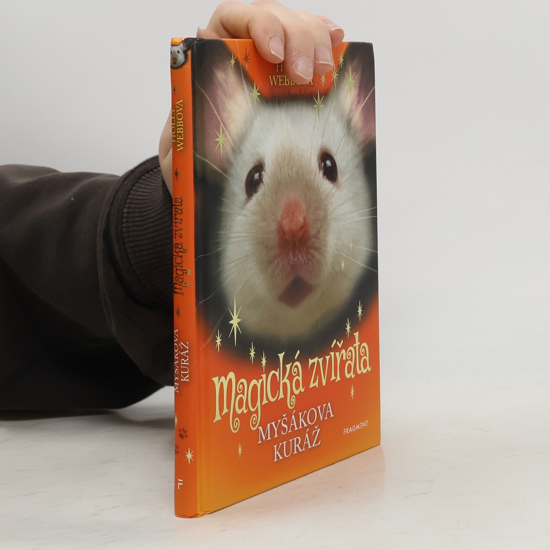 Holly Webb Myšákova kuráž