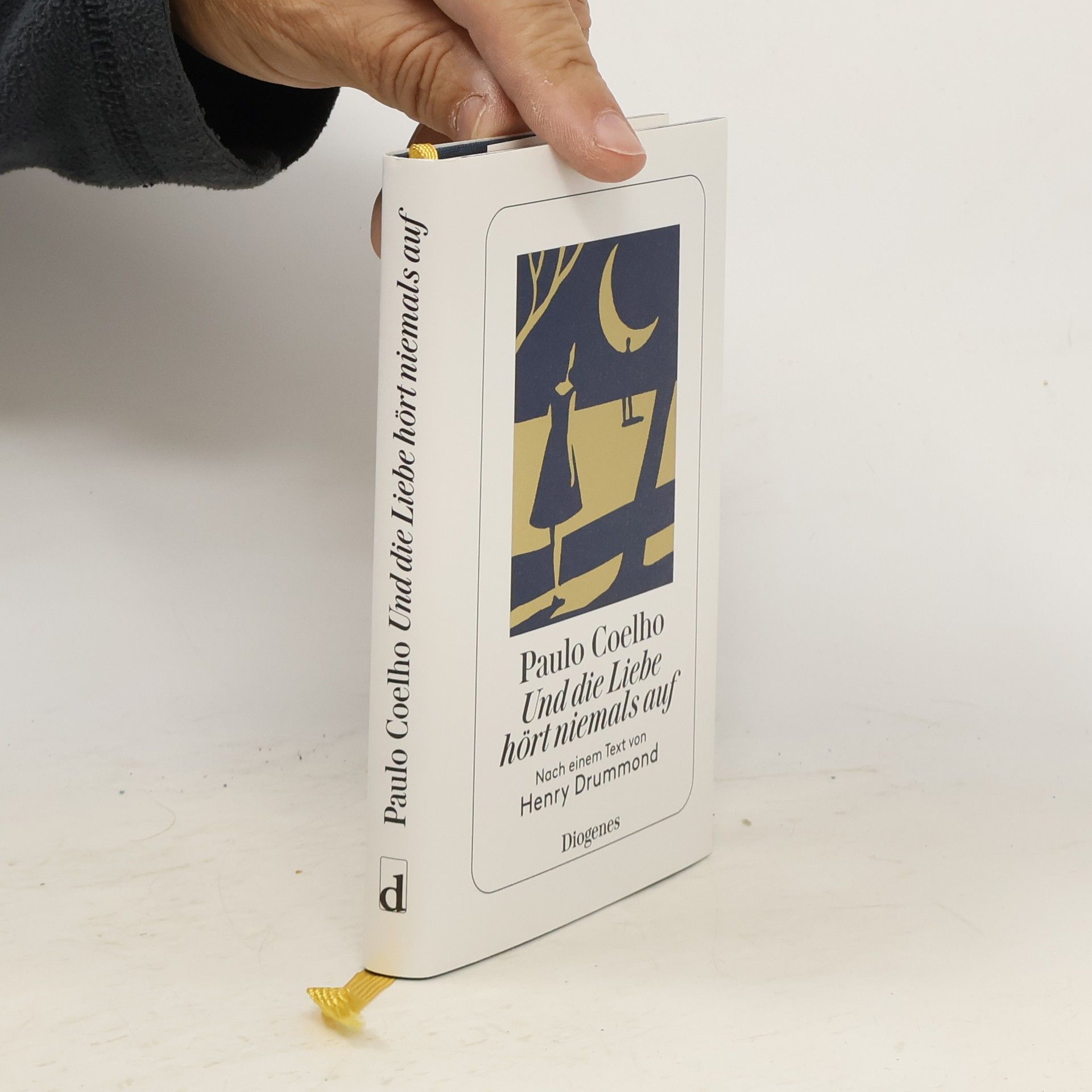 Paulo Coelho Und die Liebe hört niemals auf