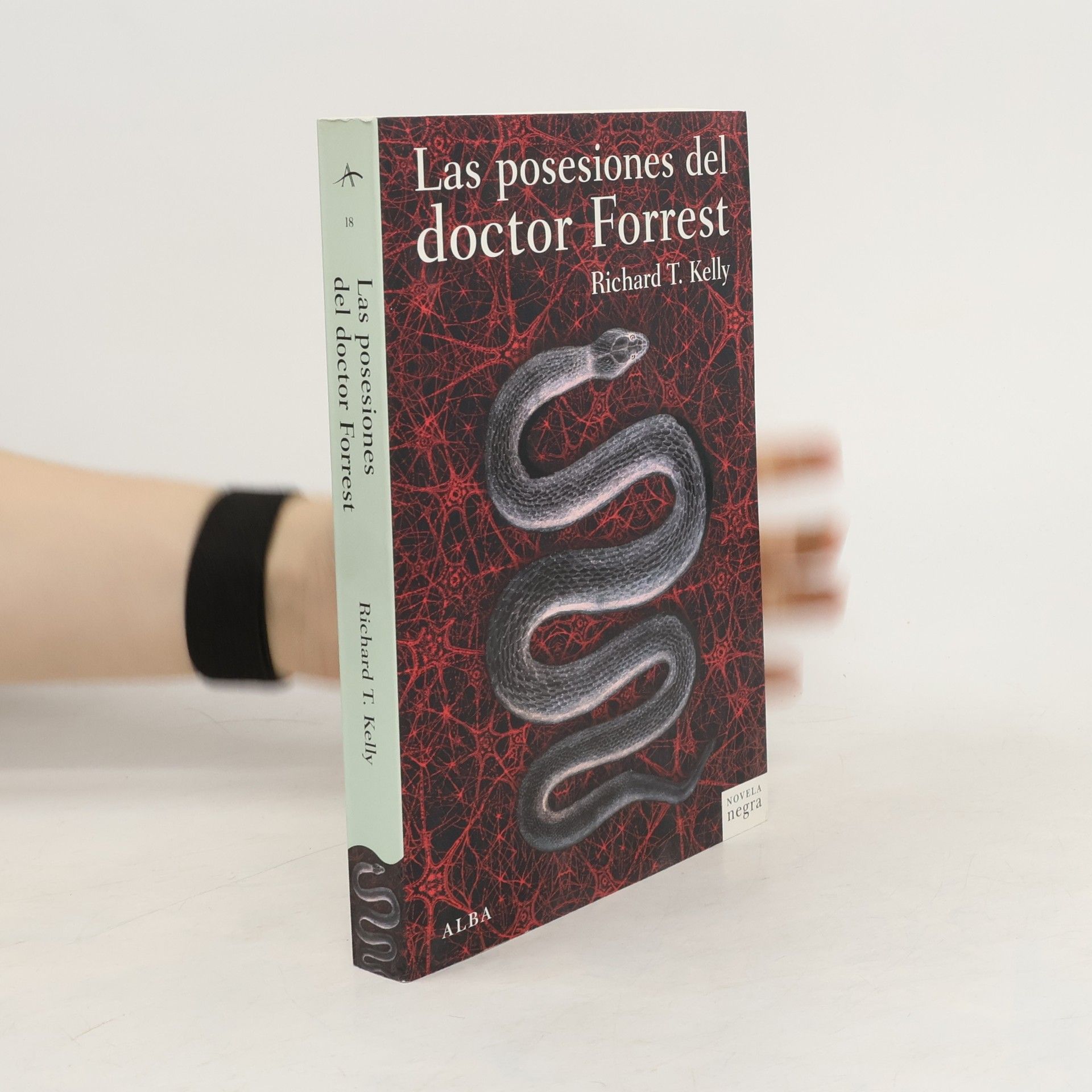 Richard T. Kelly Las posesiones del doctor Forrest