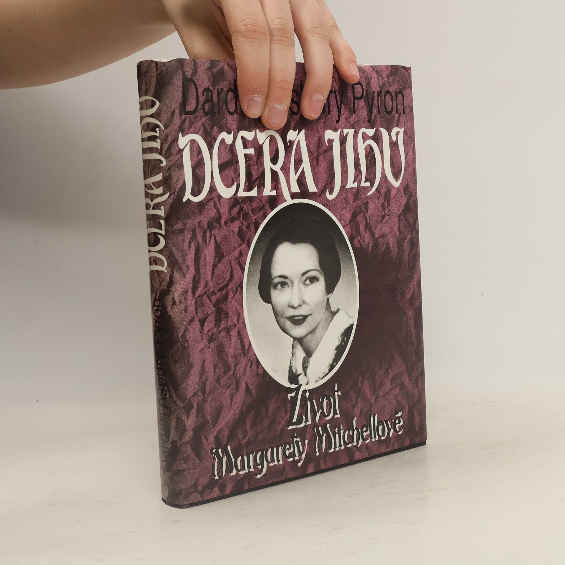 Daren Asbury Pyron Dcera Jihu. Život Margarety Mitchellové