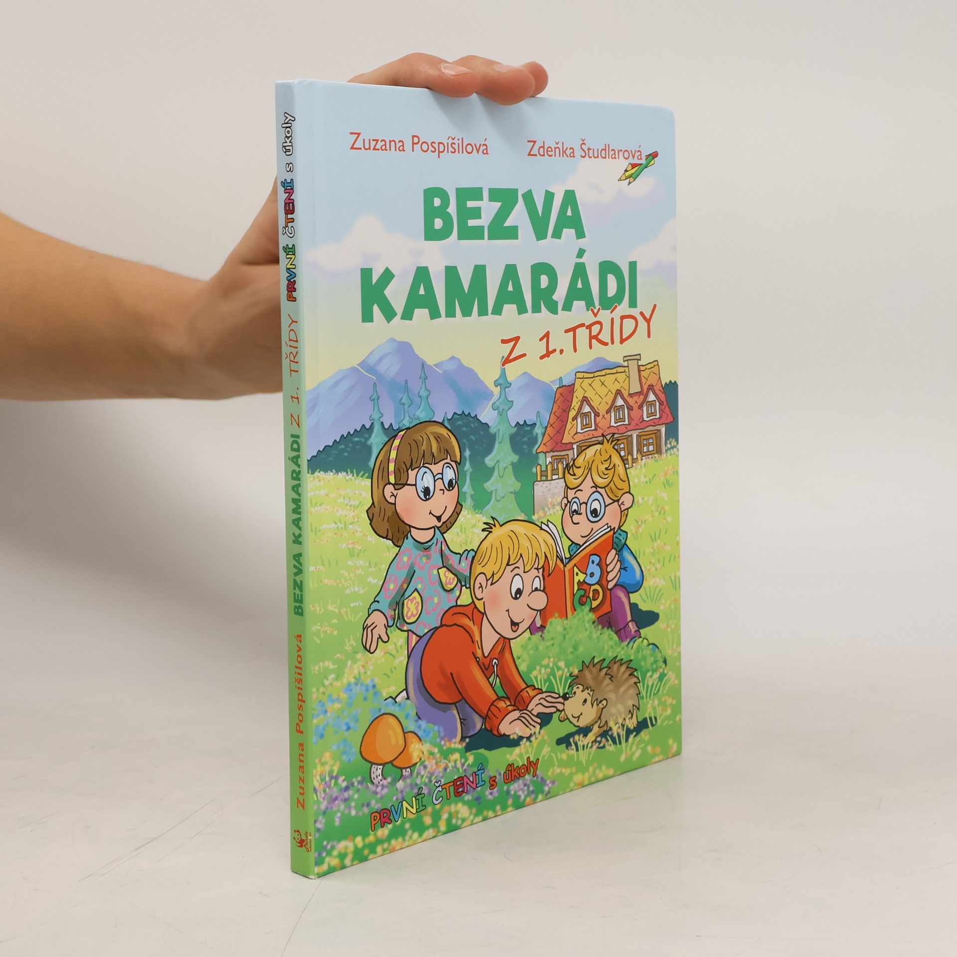 Bezva kamarádi z 1. třídy