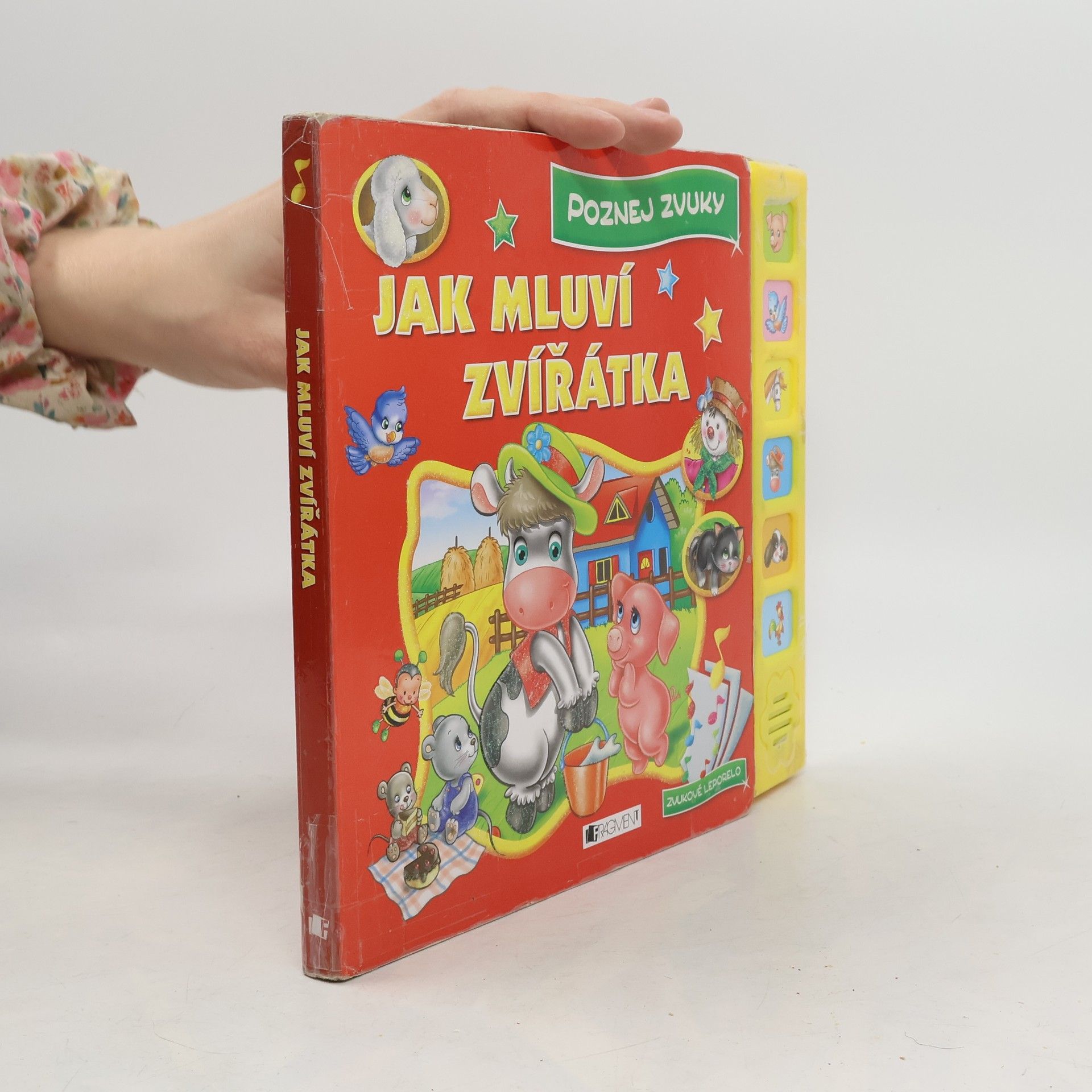 Lorella Flamini Jak mluví zvířátka : zvukové leporelo