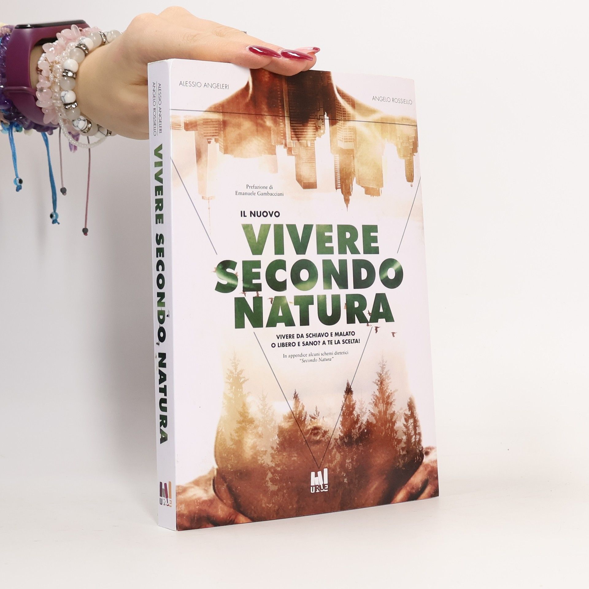 Angelo Rossiello Vivere secondo natura