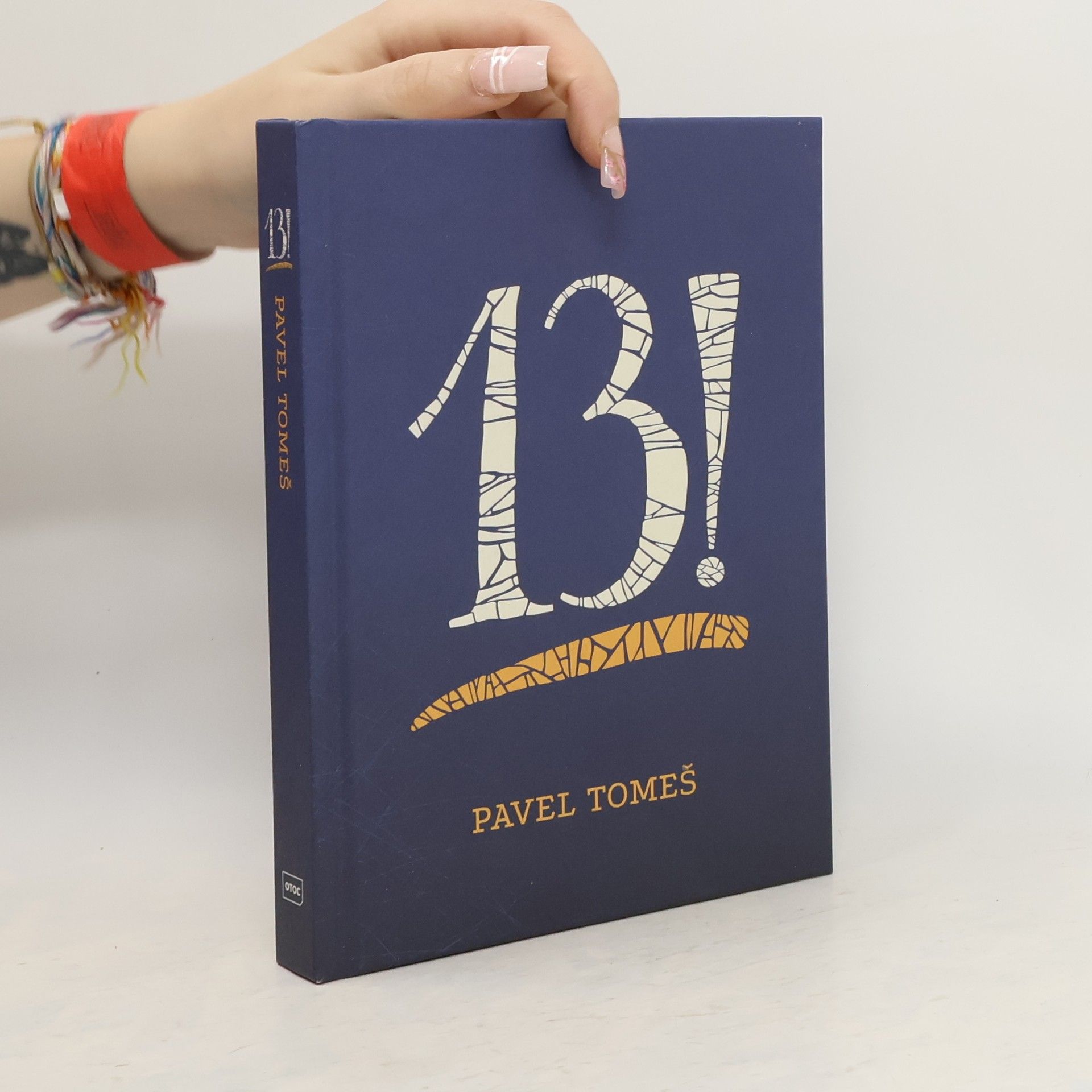 Pavel Tomeš 13! : třináct příběhů s přílohami