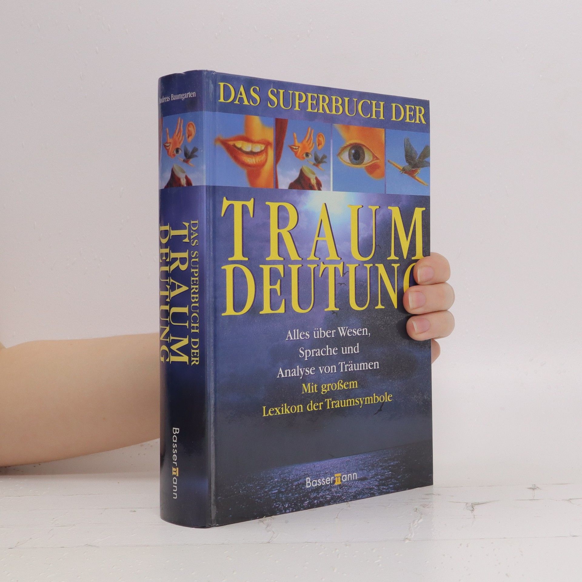 Autorenkollektiv Das Superbuch der Traumdeutung