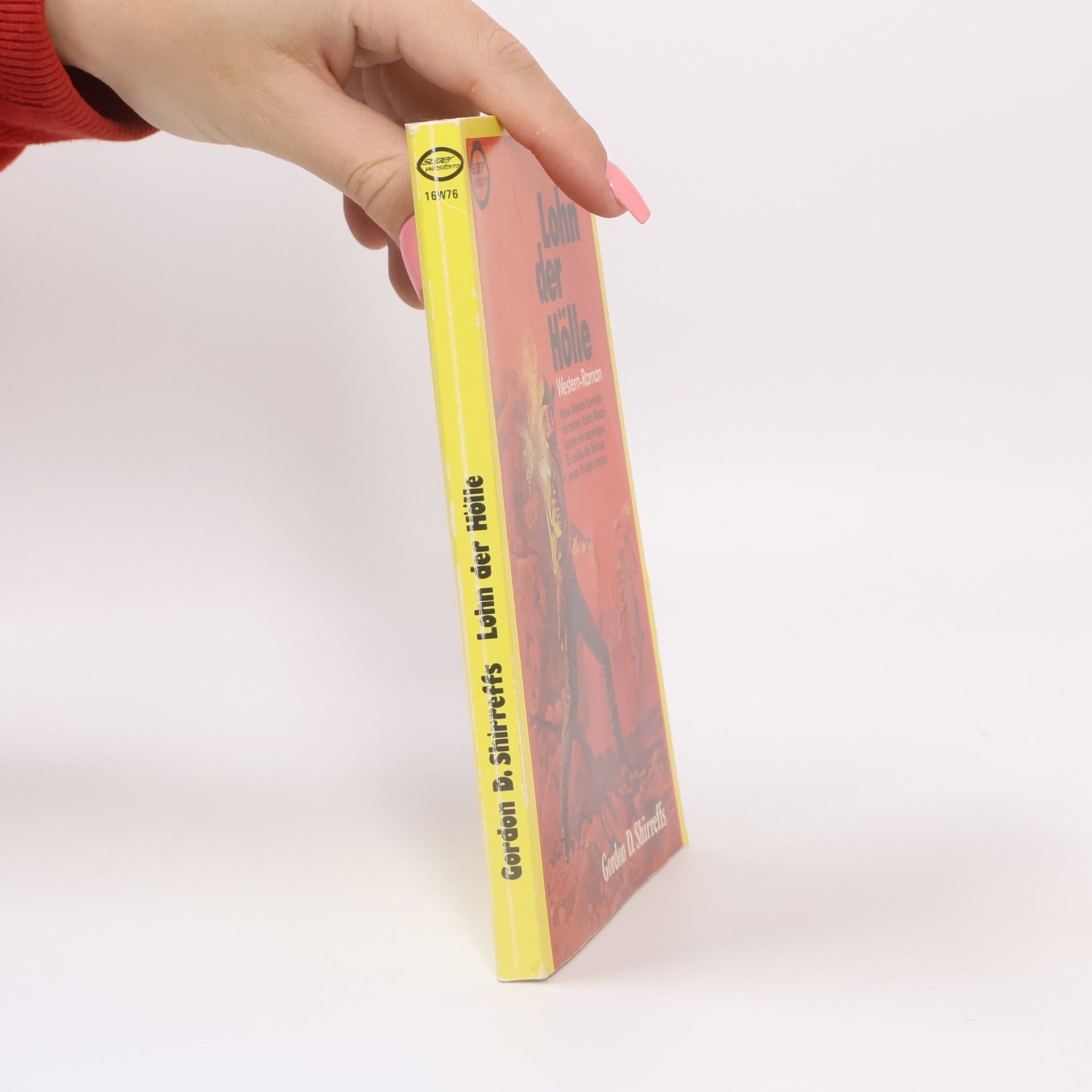 Gordon D. Shirreffs Lohn der Hölle