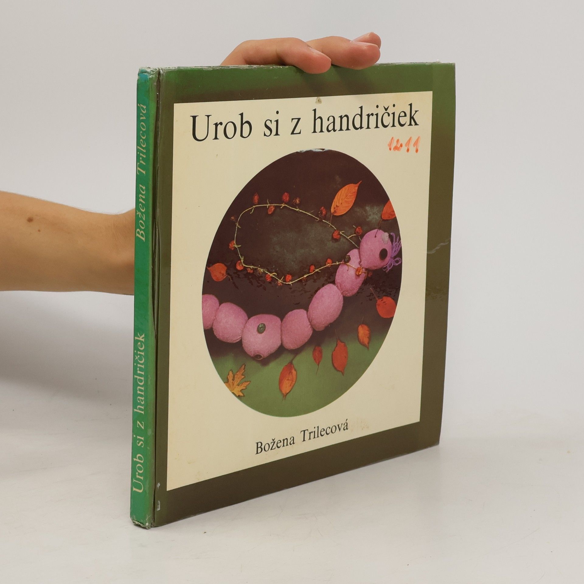 Božena Trilecová Urob si z handričiek