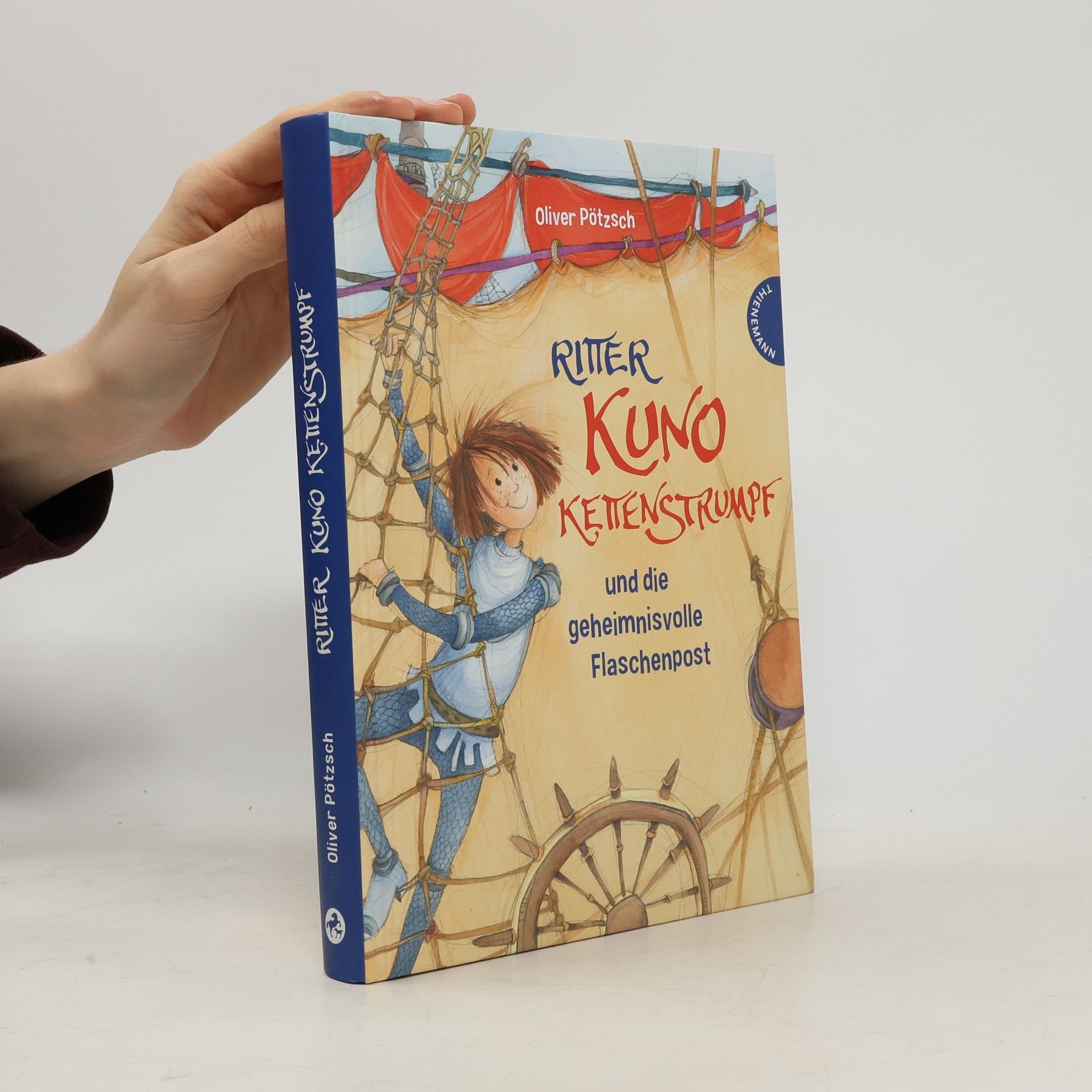 Oliver Pötzsch Ritter Kuno Kettenstrumpf und die geheimnisvolle Flaschenpost
