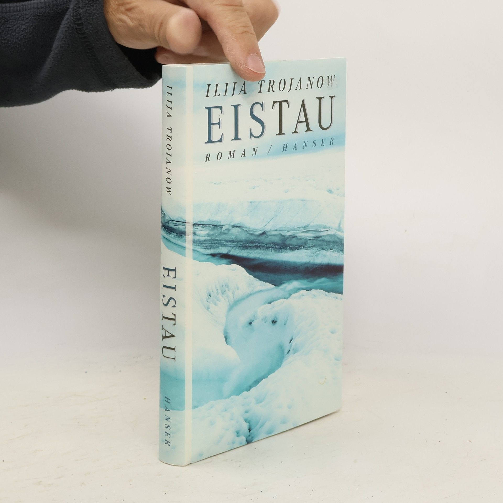 Ilija Trojanow EisTau