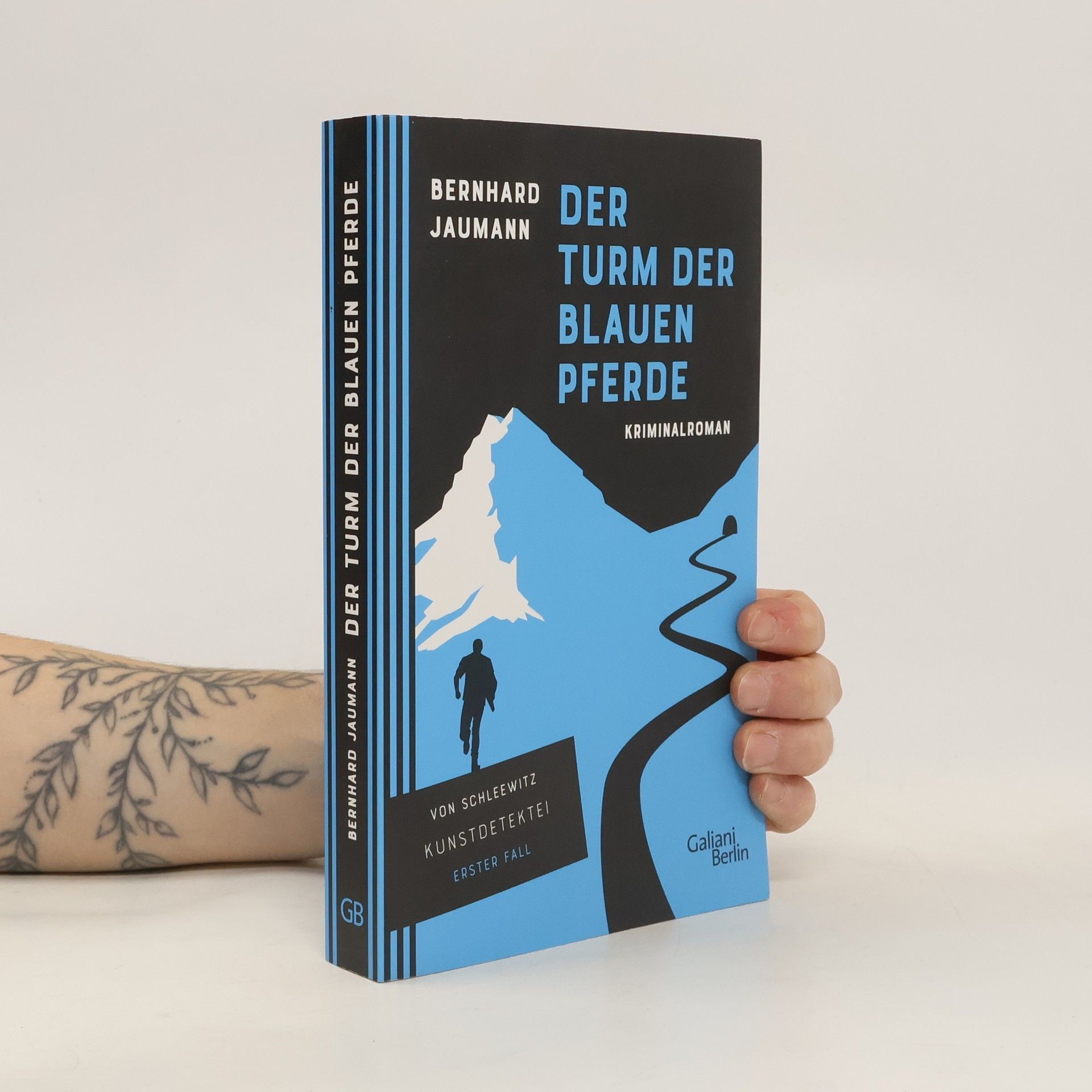 Bernhard Jaumann Der Turm der blauen Pferde