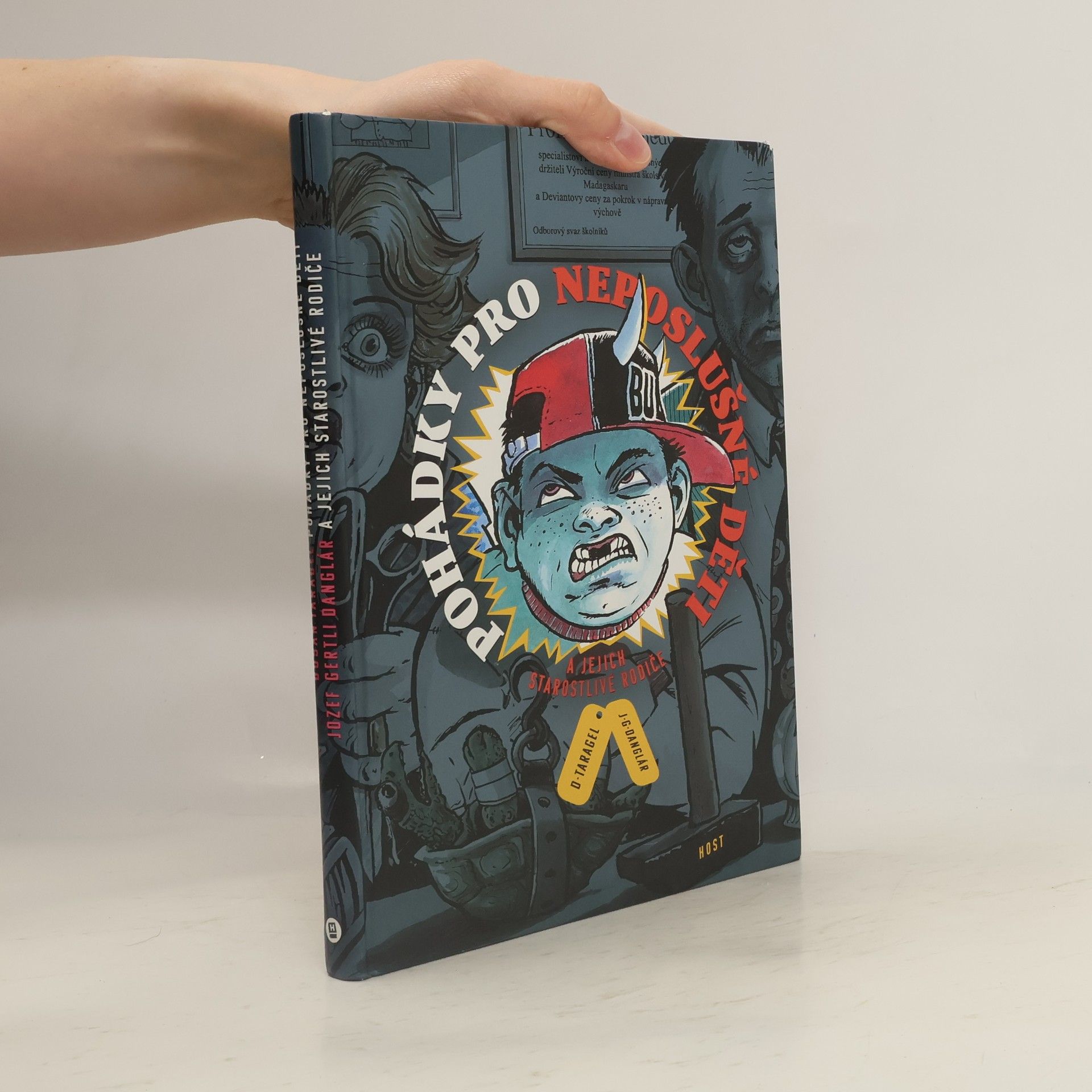 Dušan Taragel Pohádky pro neposlušné děti a jejich starostlivé rodiče