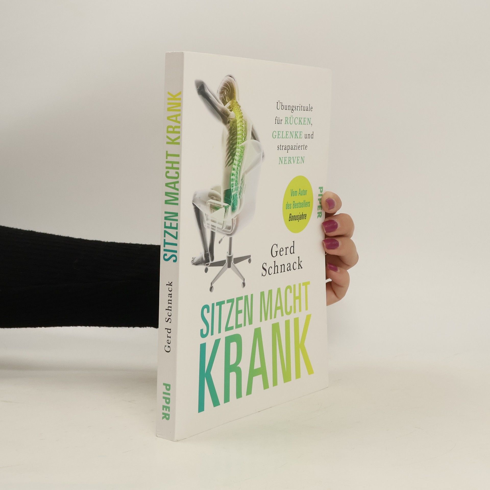 Gerd Schnack Sitzen macht krank