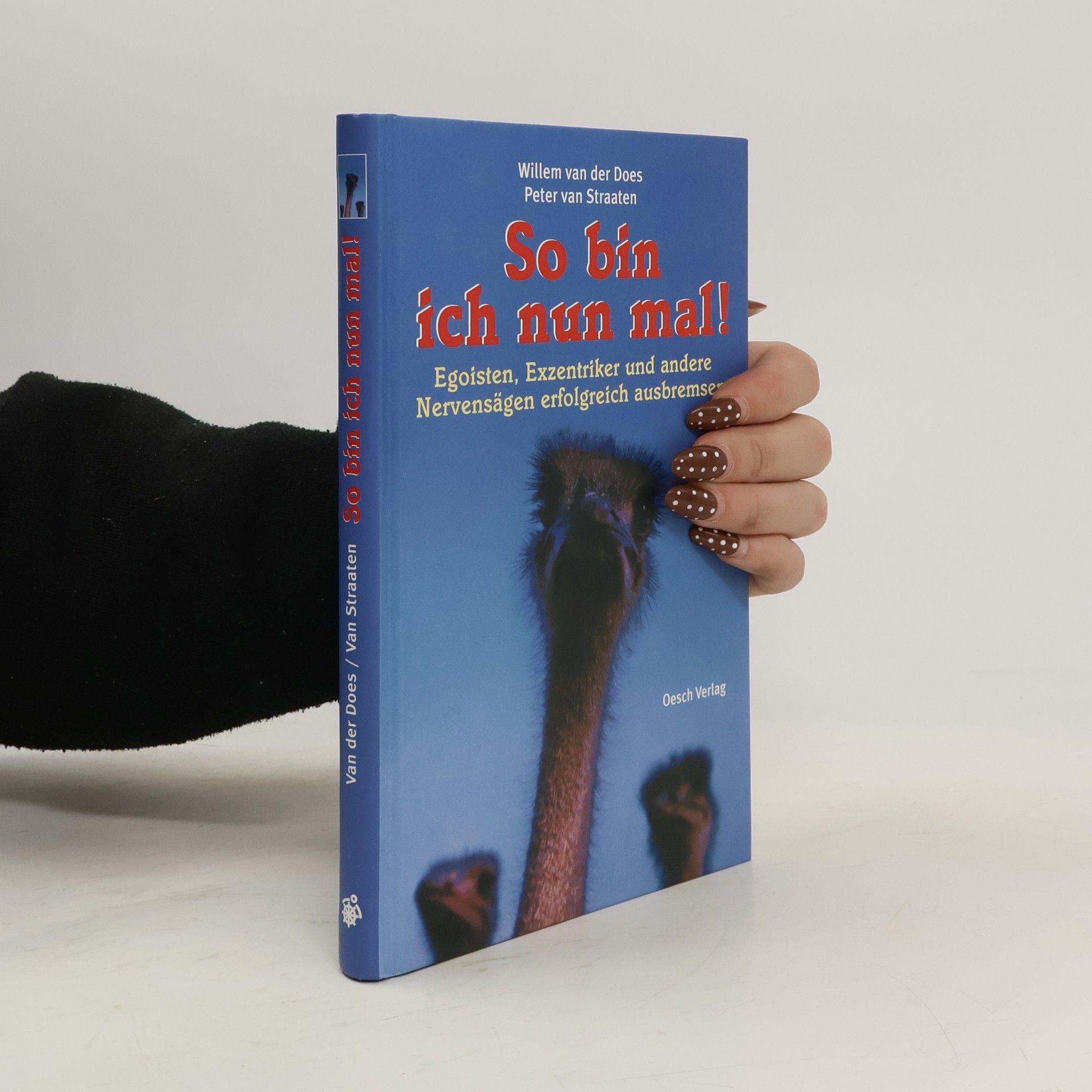 Willem van der Does So bin ich nun mal!