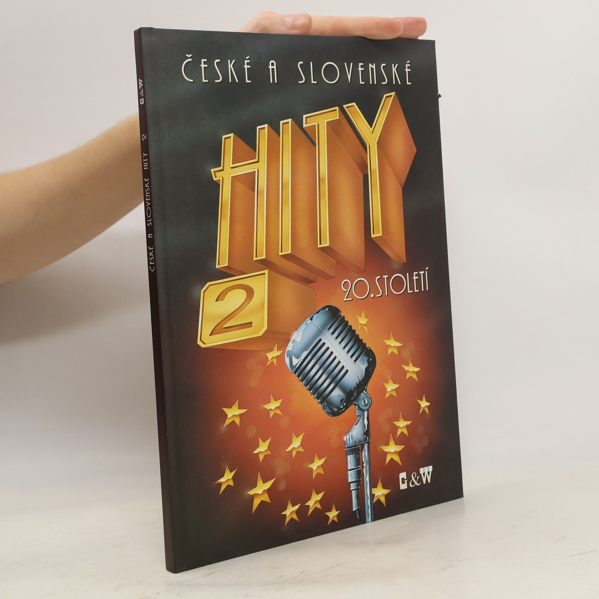 Kolektiv autorů České a slovenské hity 20. století. 2. díl