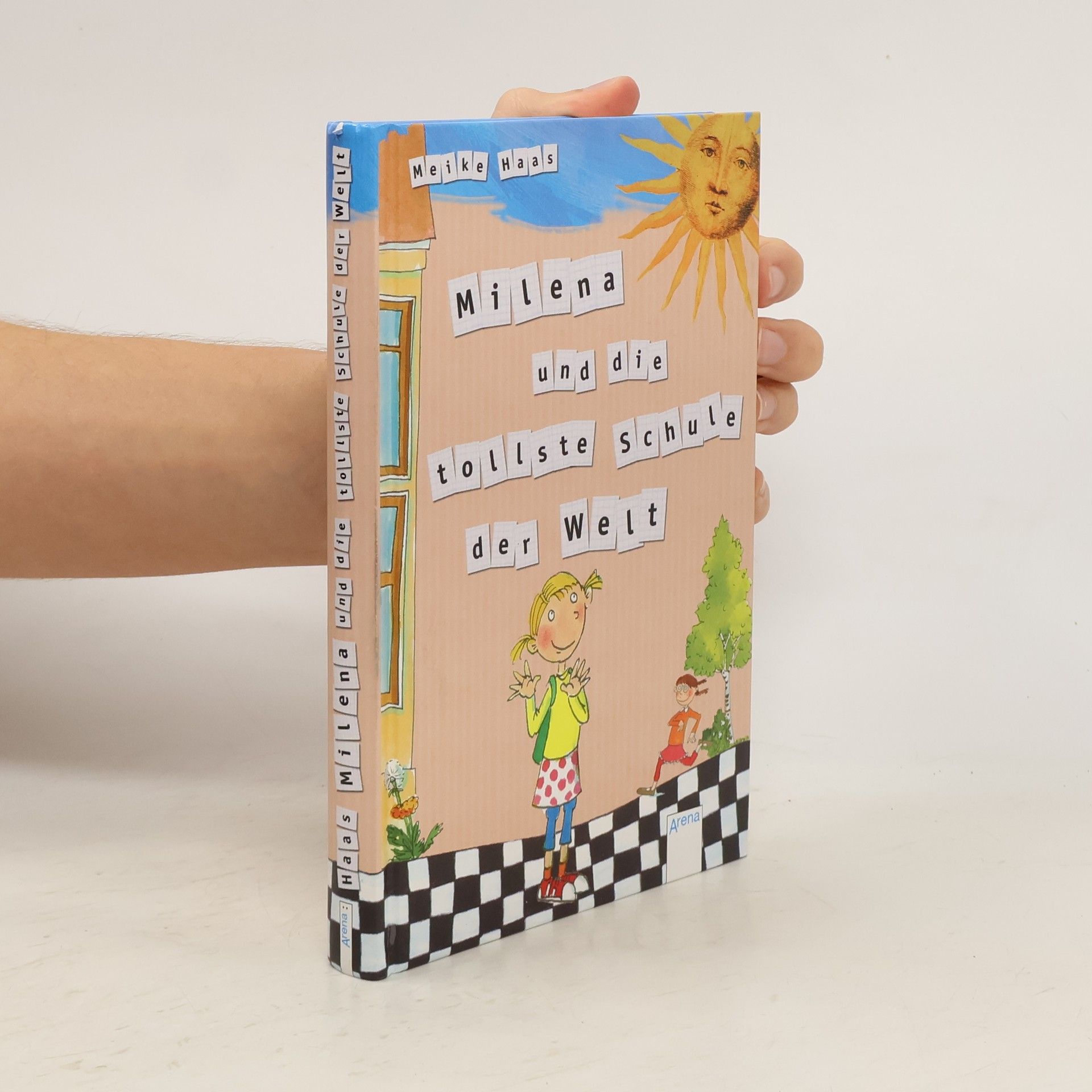 Meike Haas Milena und die tollste Schule der Welt