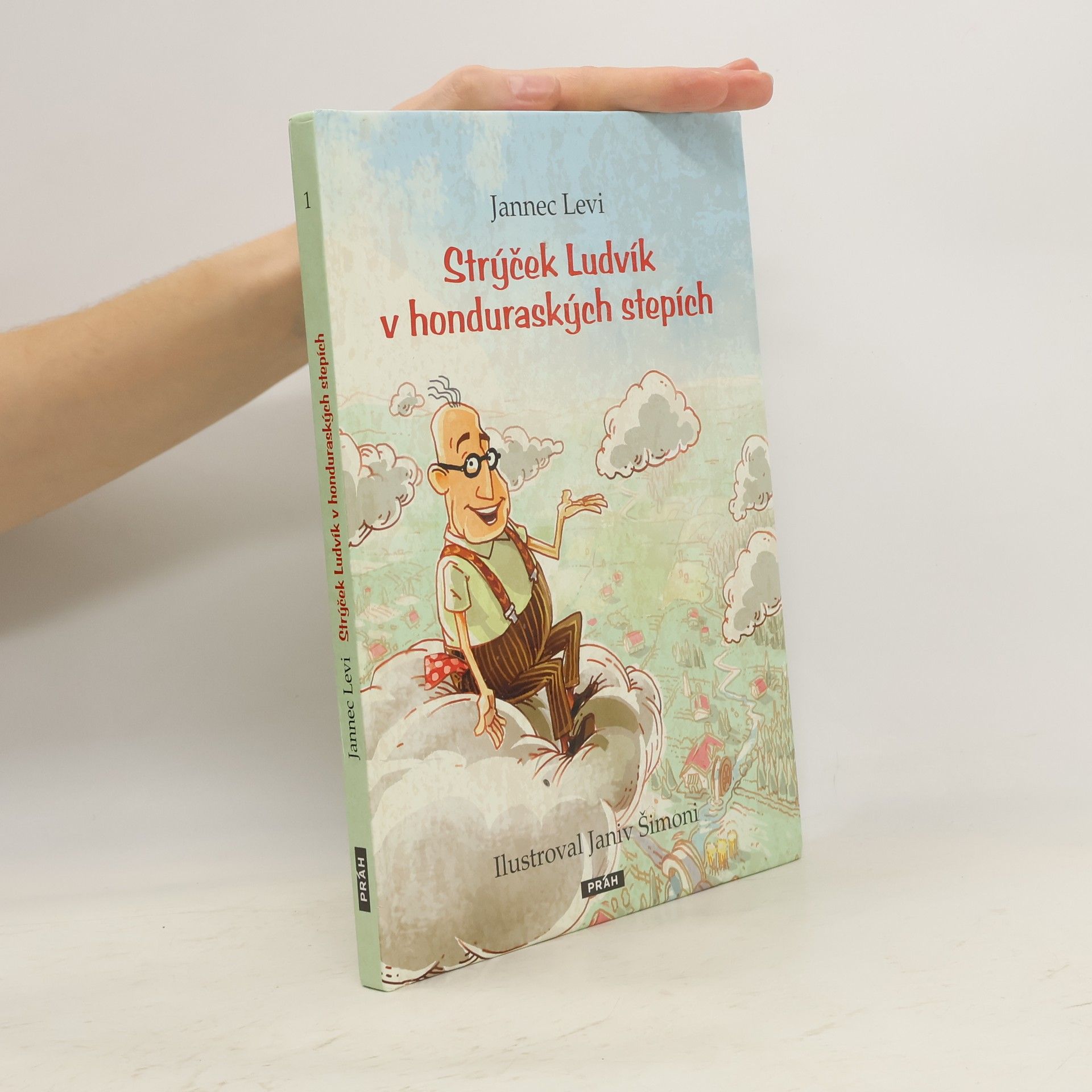 Jannec Levi Strýček Ludvík v honduraských stepích