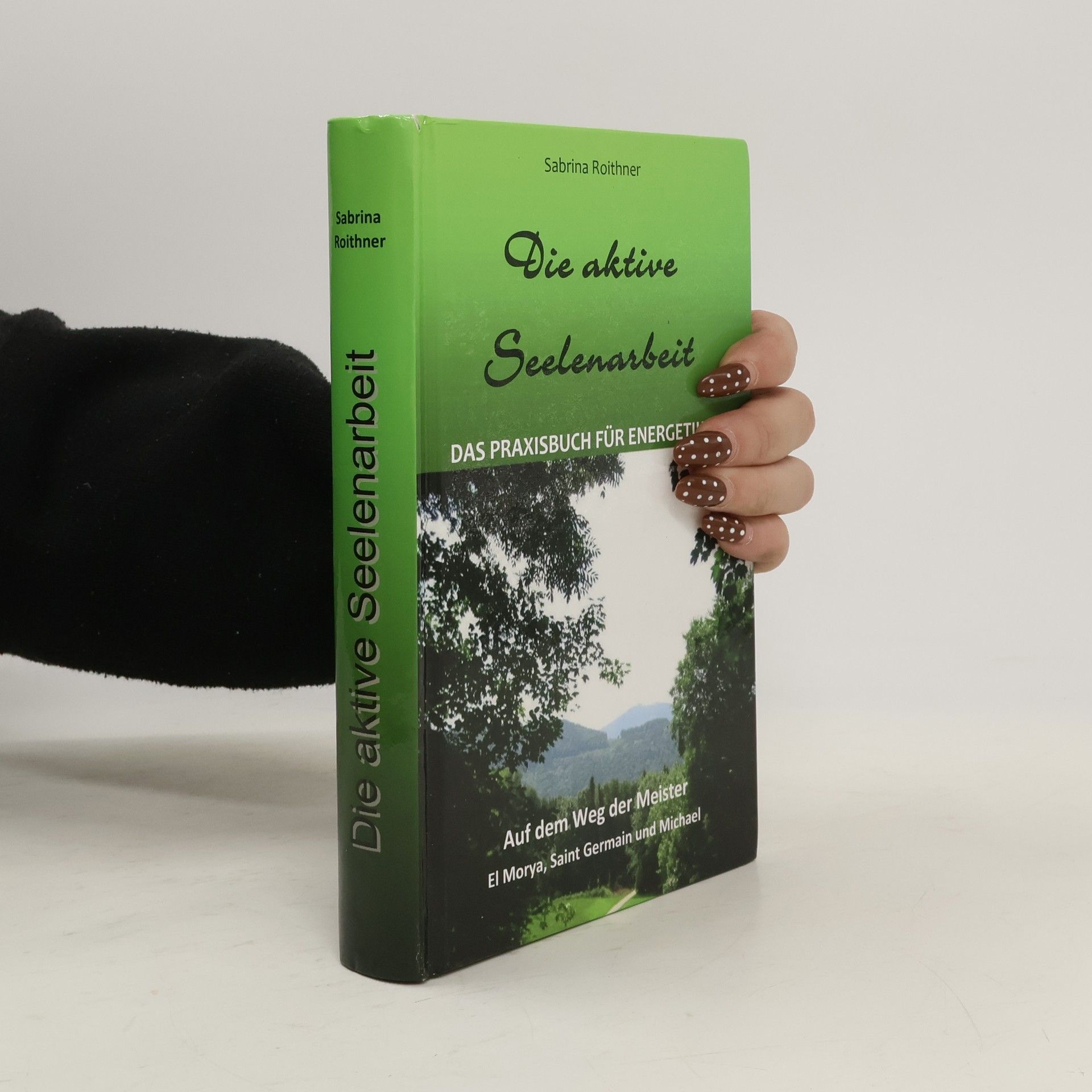 Die aktive Seelenarbeit