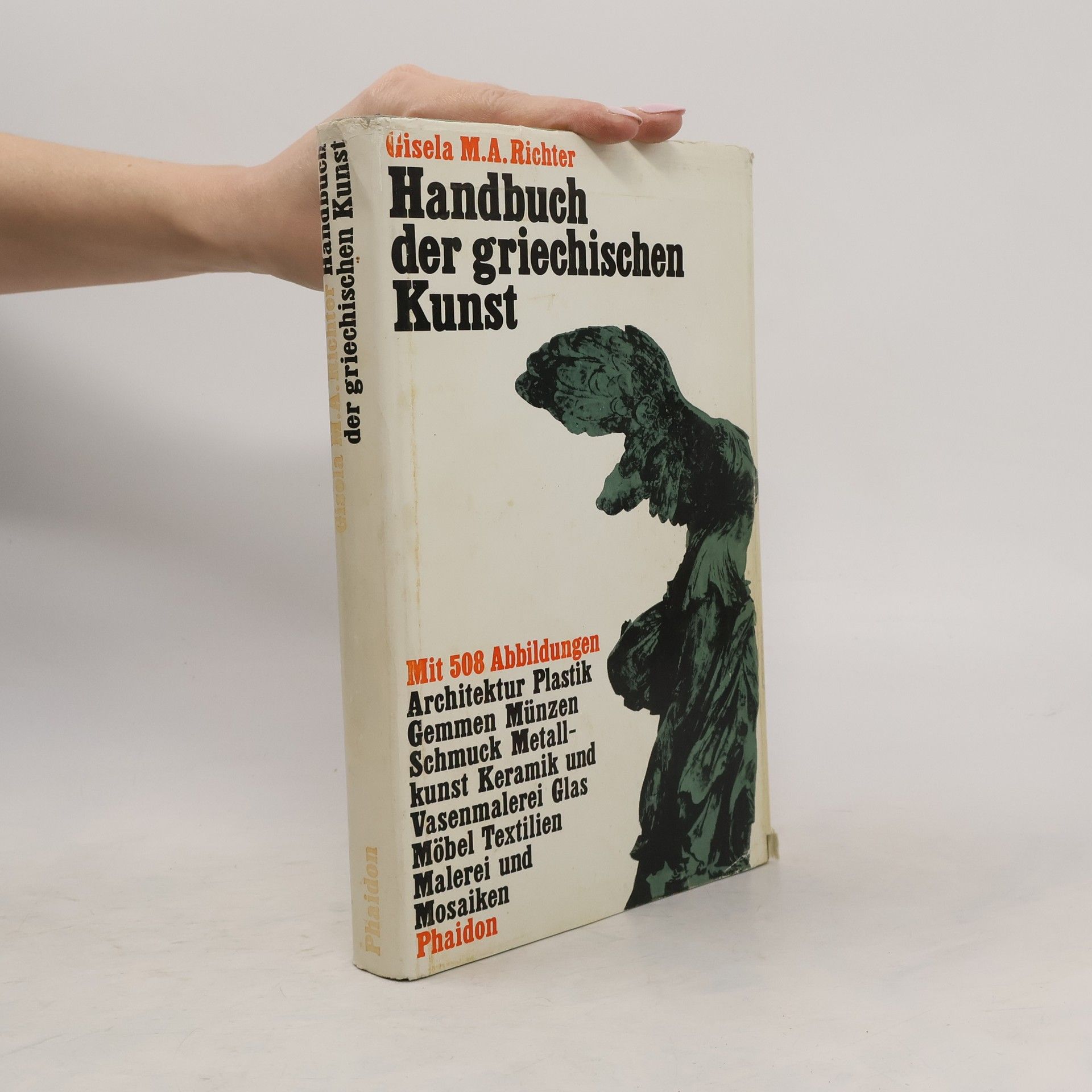 Gisela M. A. Richter Handbuch der griechischen Kunst