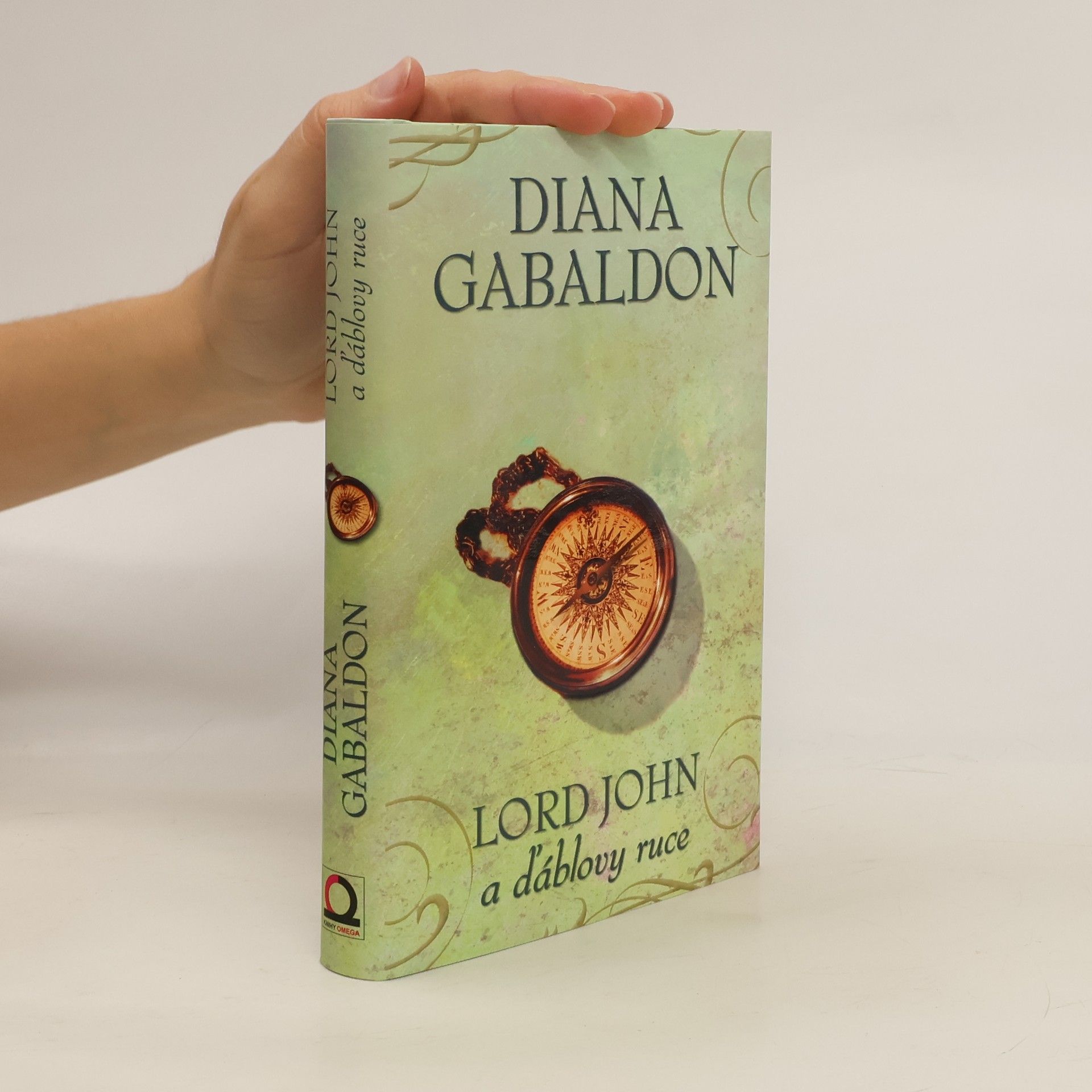 Diana Gabaldon Lord John a Ďáblovy ruce