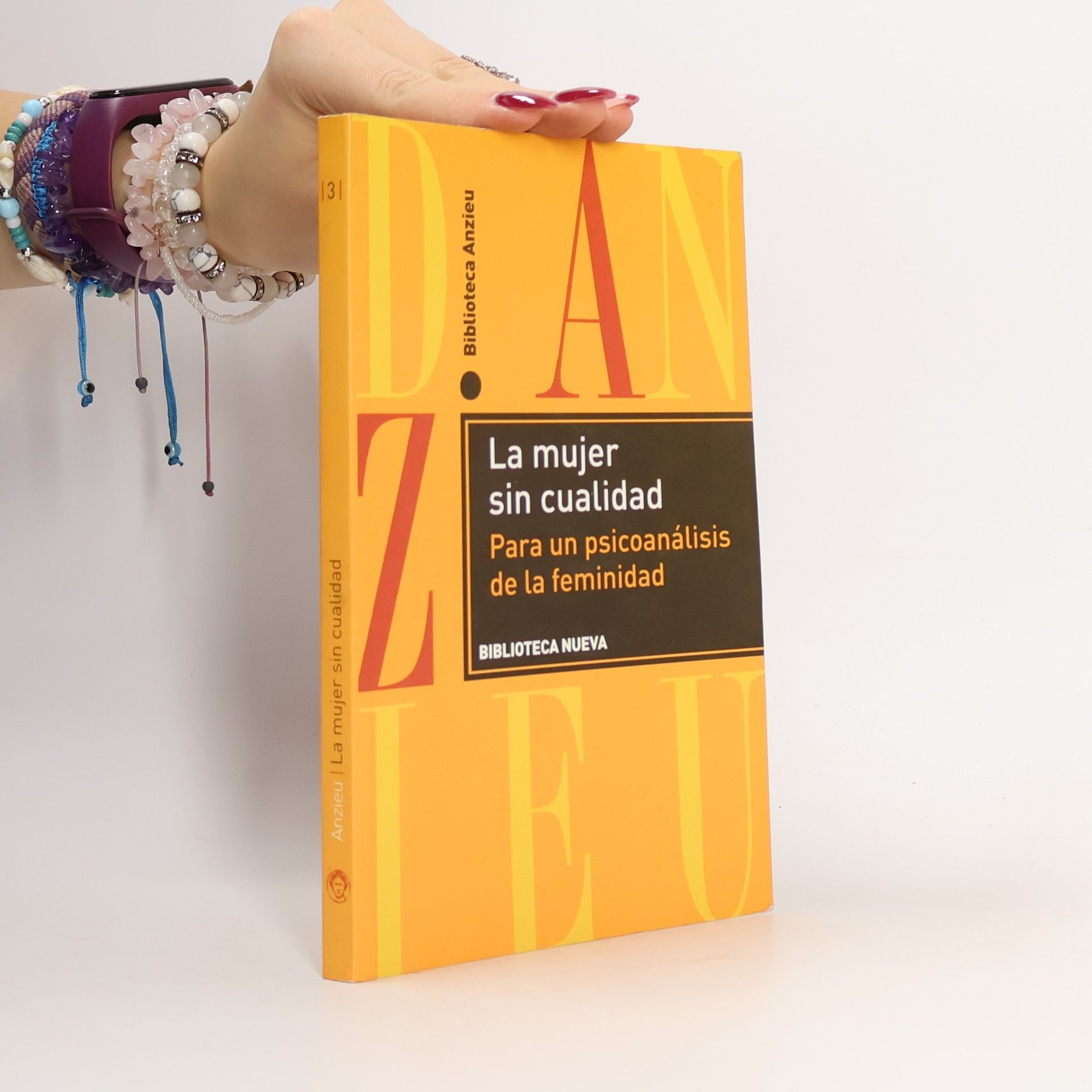 Annie Anzieu Biblioteca Anzieu - 3: La mujer sin cualidad