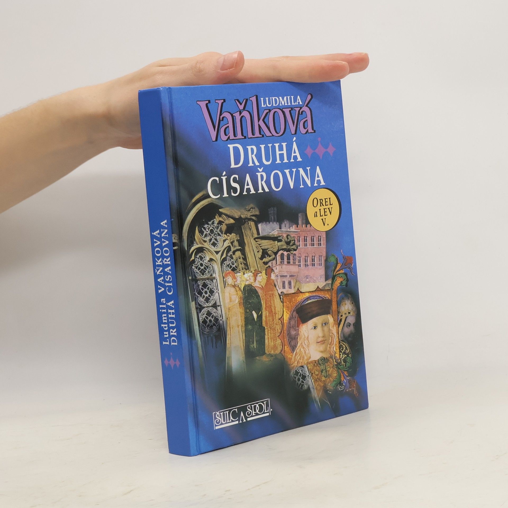 Vaňková Ludmila Orel a lev. V, Druhá císařovna