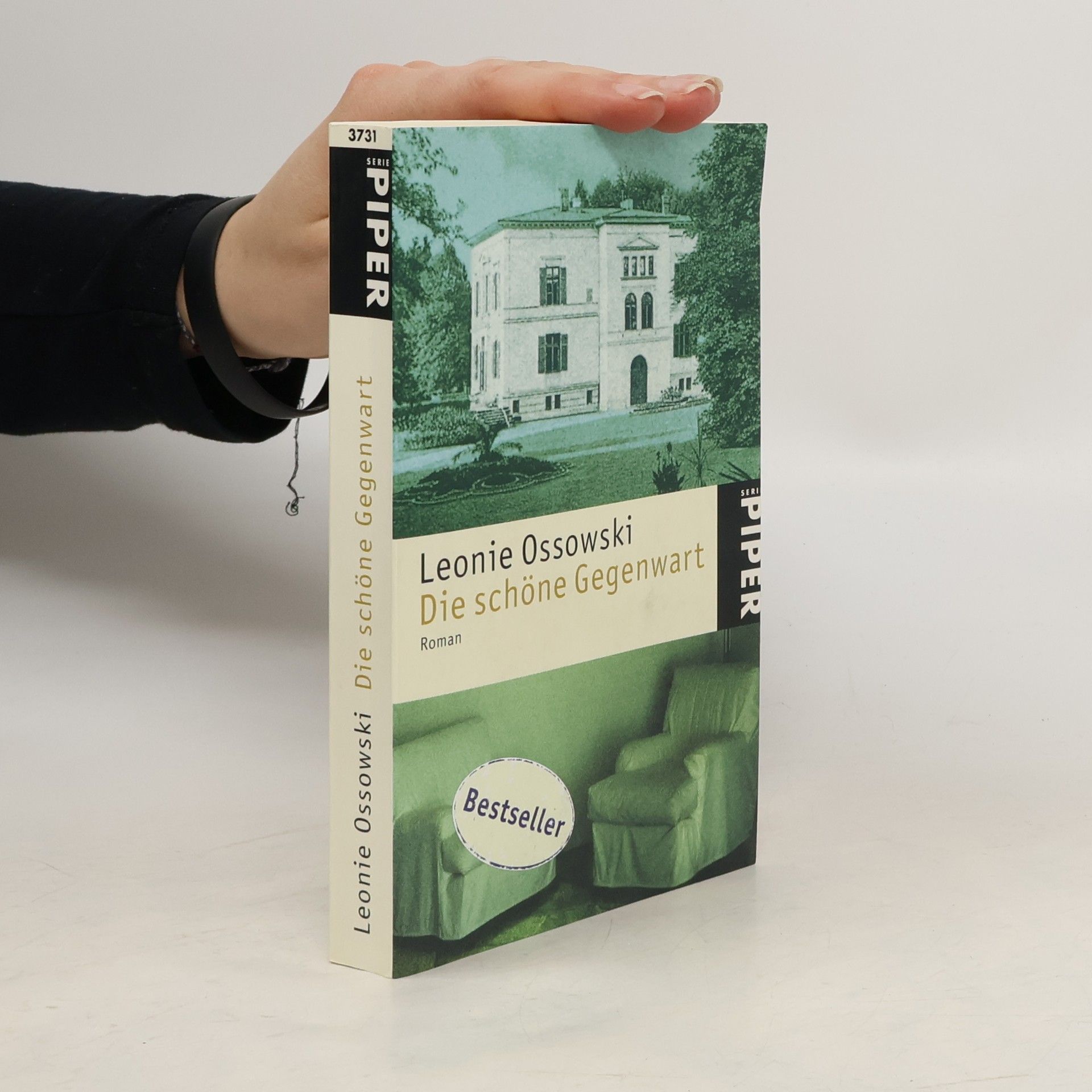 Leonie Ossowski Die schöne Gegenwart