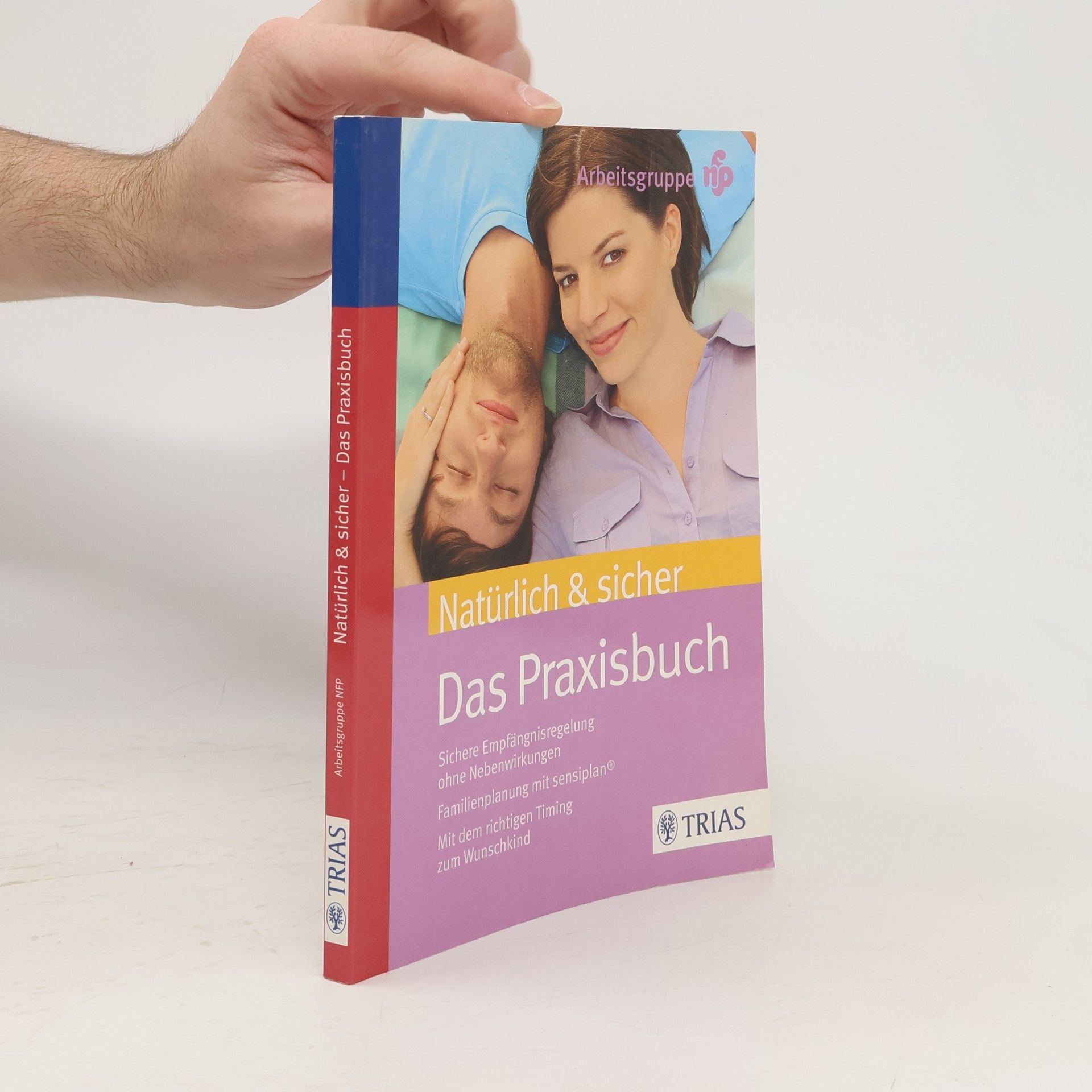 Autorenkollektiv Natürlich & sicher - Das Praxisbuch