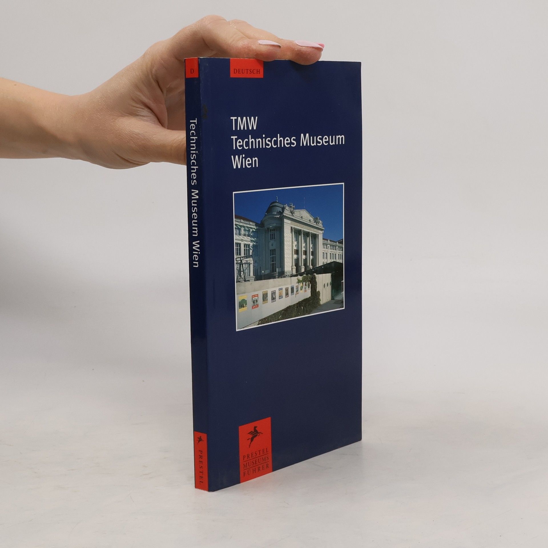 Autorenkollektiv TMW. Technisches Museum Wien