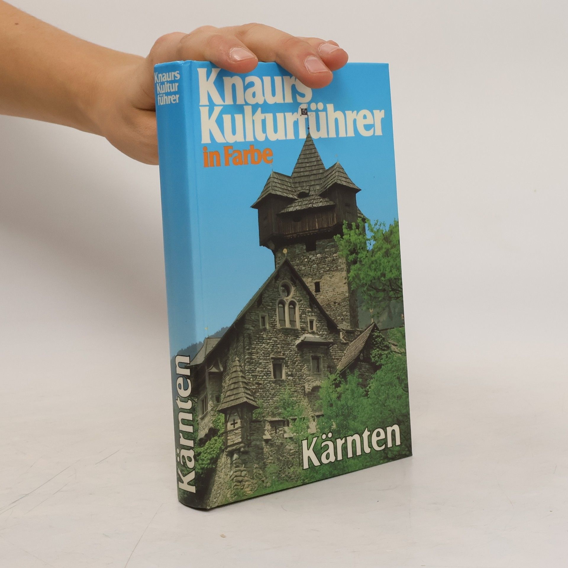 Autorenkollektiv Knaurs Kulturführer in Farbe. Kärnten