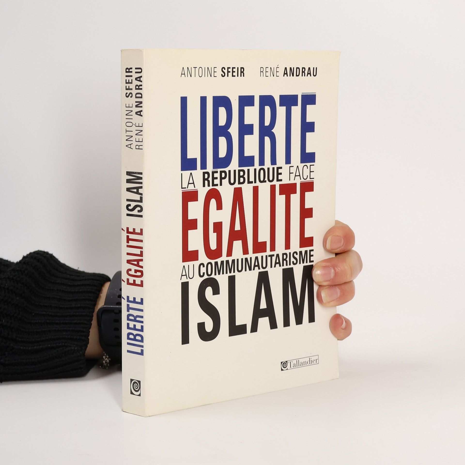Antoine Sfeir Liberté, Égalité, Islam