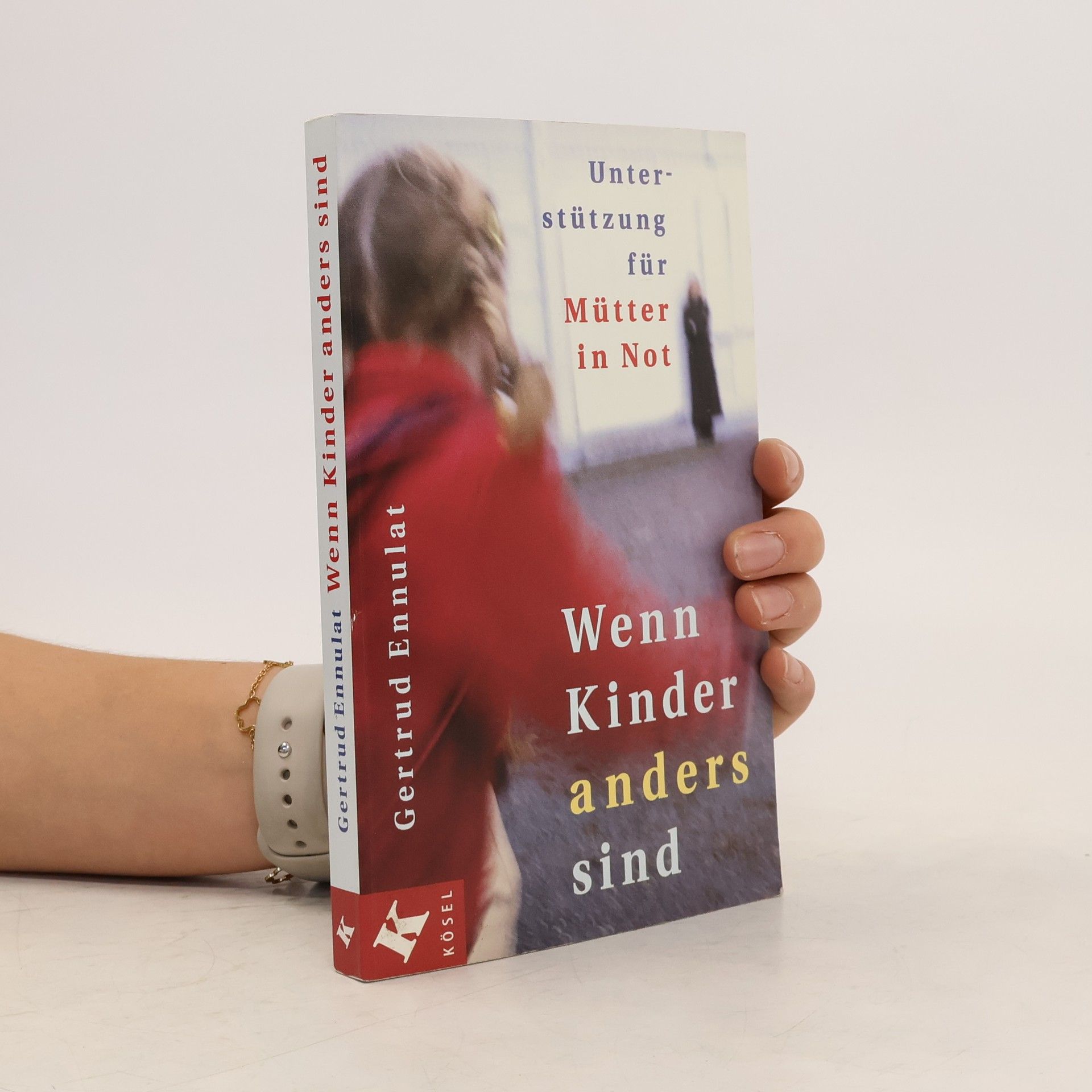 Gertrud Ennulat Wenn Kinder anders sind