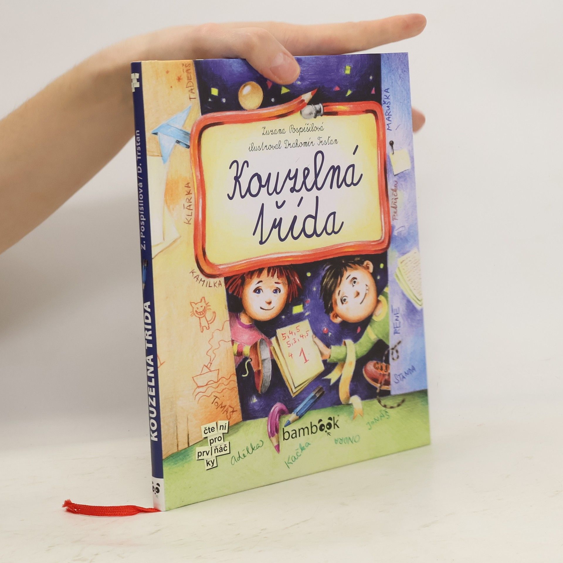 Drahomír Trsťan Kouzelná třída