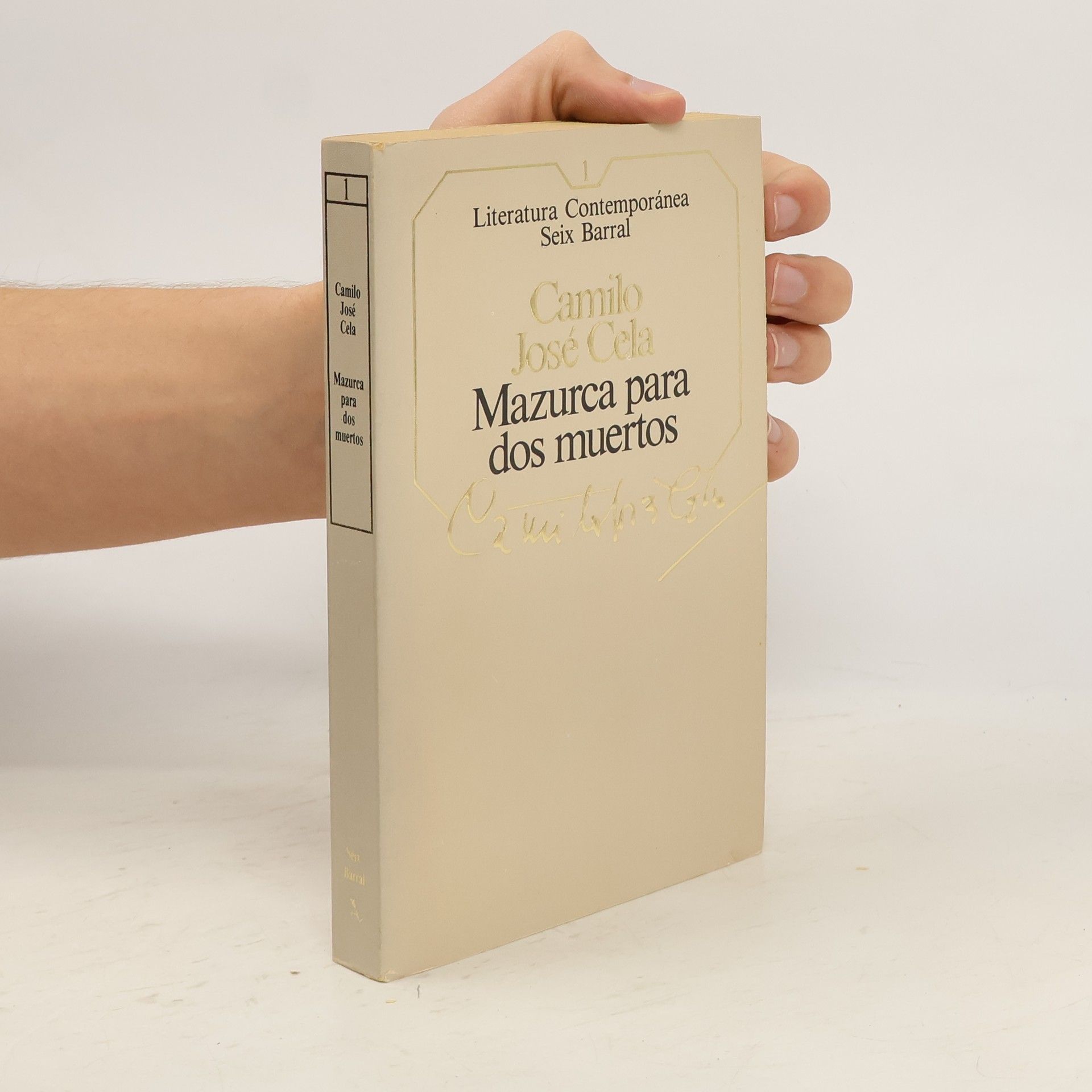 Camilo José Cela Literatura Contemporánea - 1: Mazurca para dos muertos