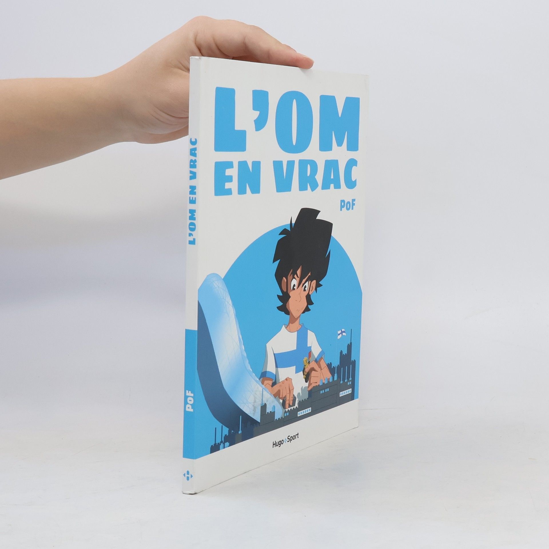 Pof L'OM en vrac