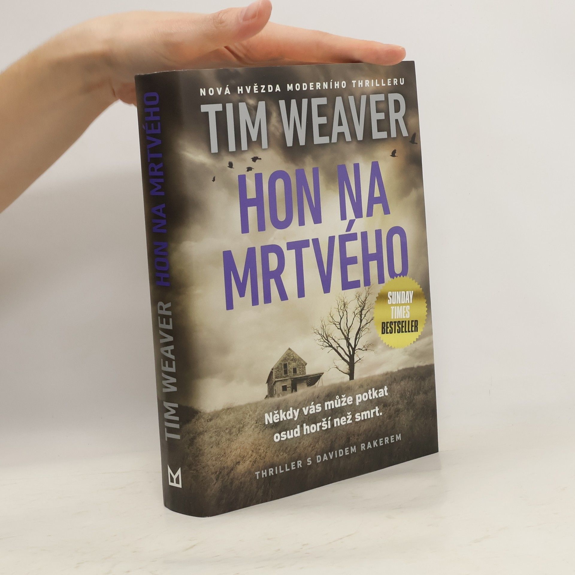 Tim Weaver Hon na mrtvého