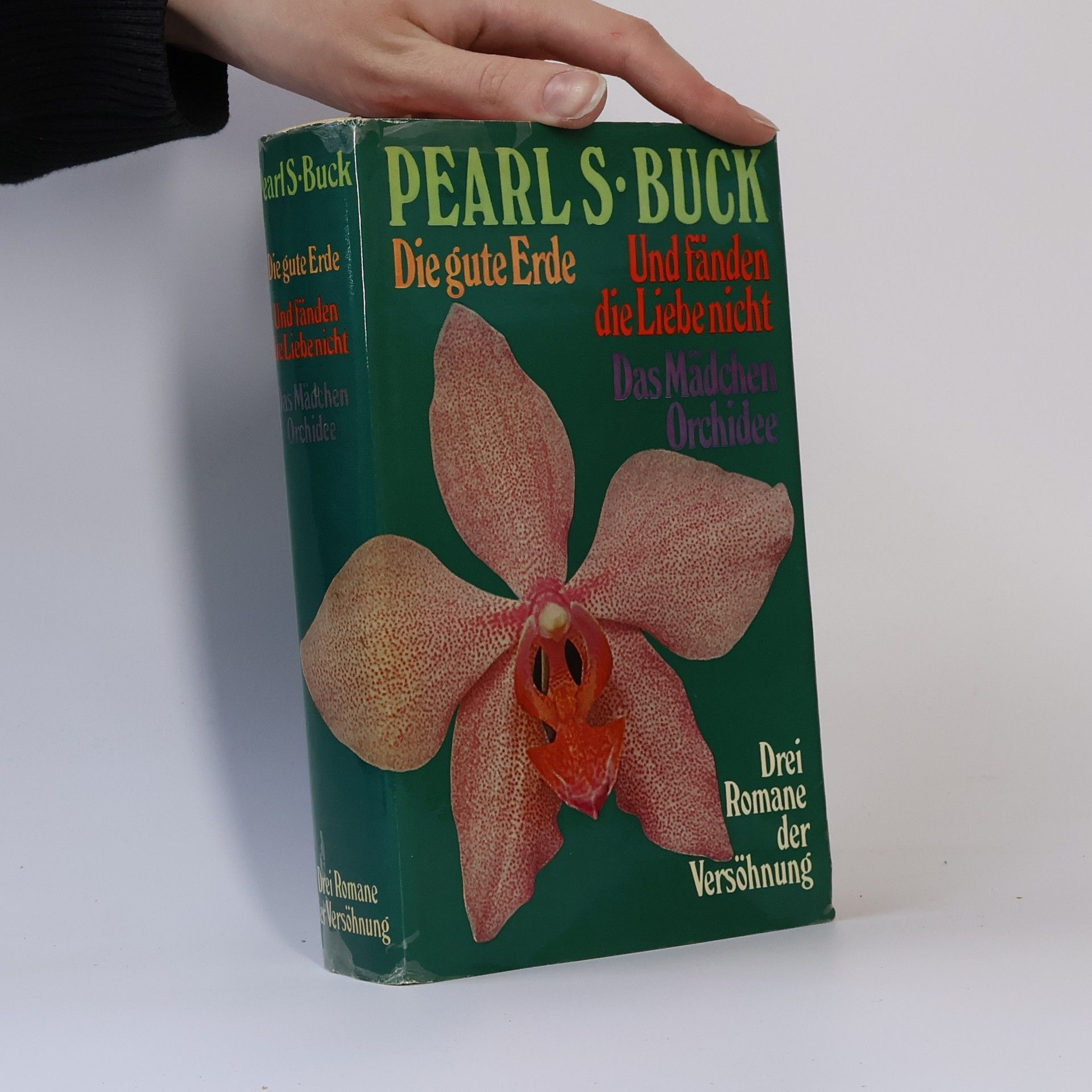 Pearl S. Buck Die gute Erde. Und fanden die Liebe nicht.