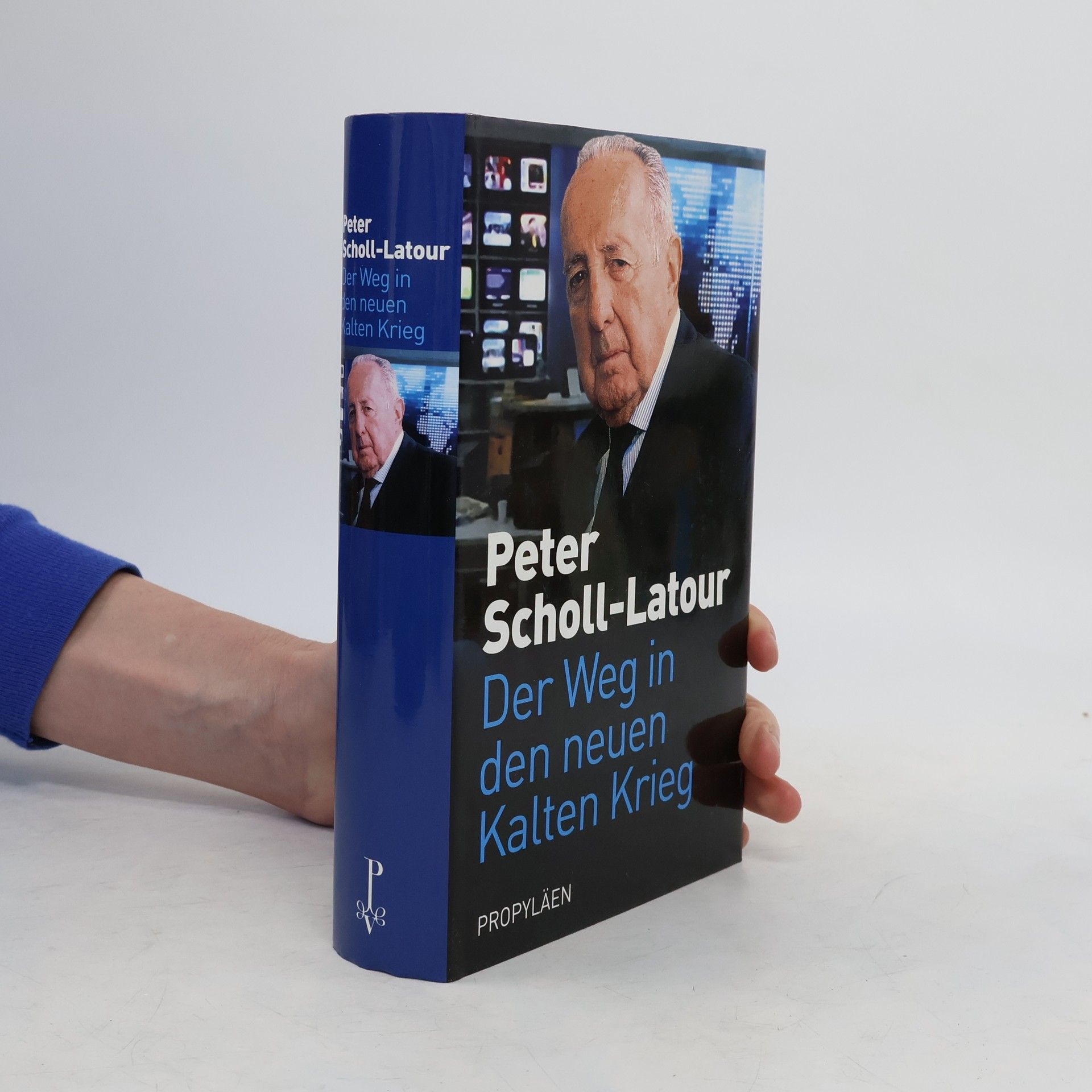 Peter Scholl- Latour Der Weg in den neuen Kalten Krieg
