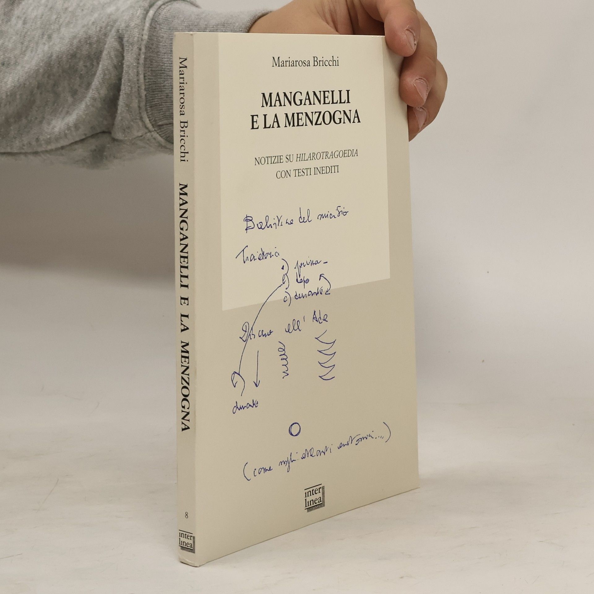 Mariarosa Bricchi Manganelli e la menzogna