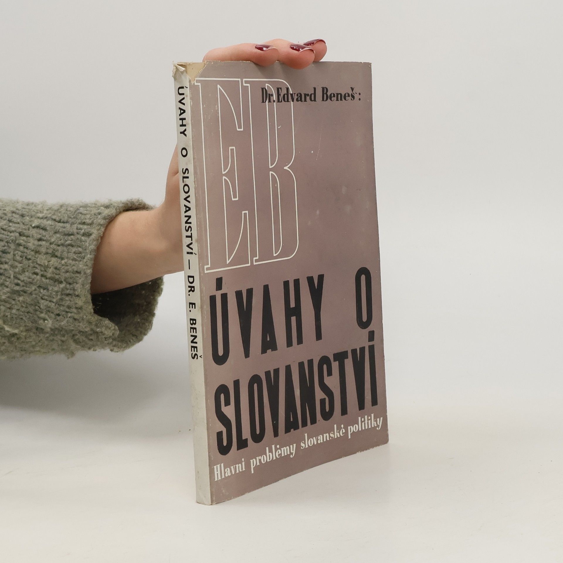 Edvard Beneš Úvahy o slovanství