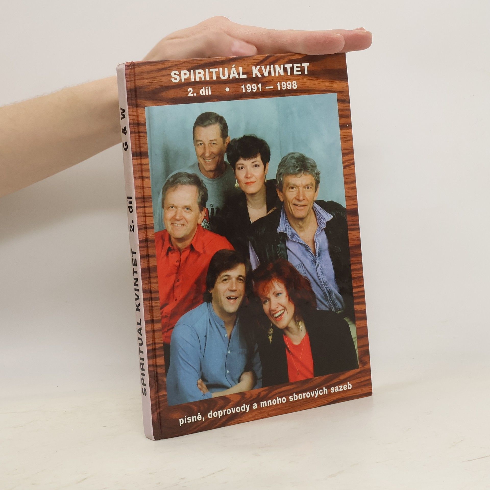 Kolektiv autorů Spirituál kvintet 2. díl (1991 - 1998)